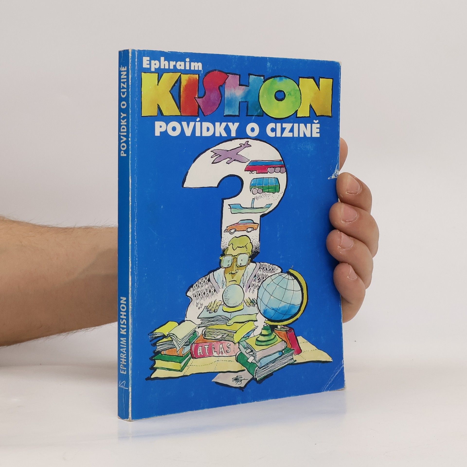 Povídky o cizině : cestovní postřehy nejenom turistické