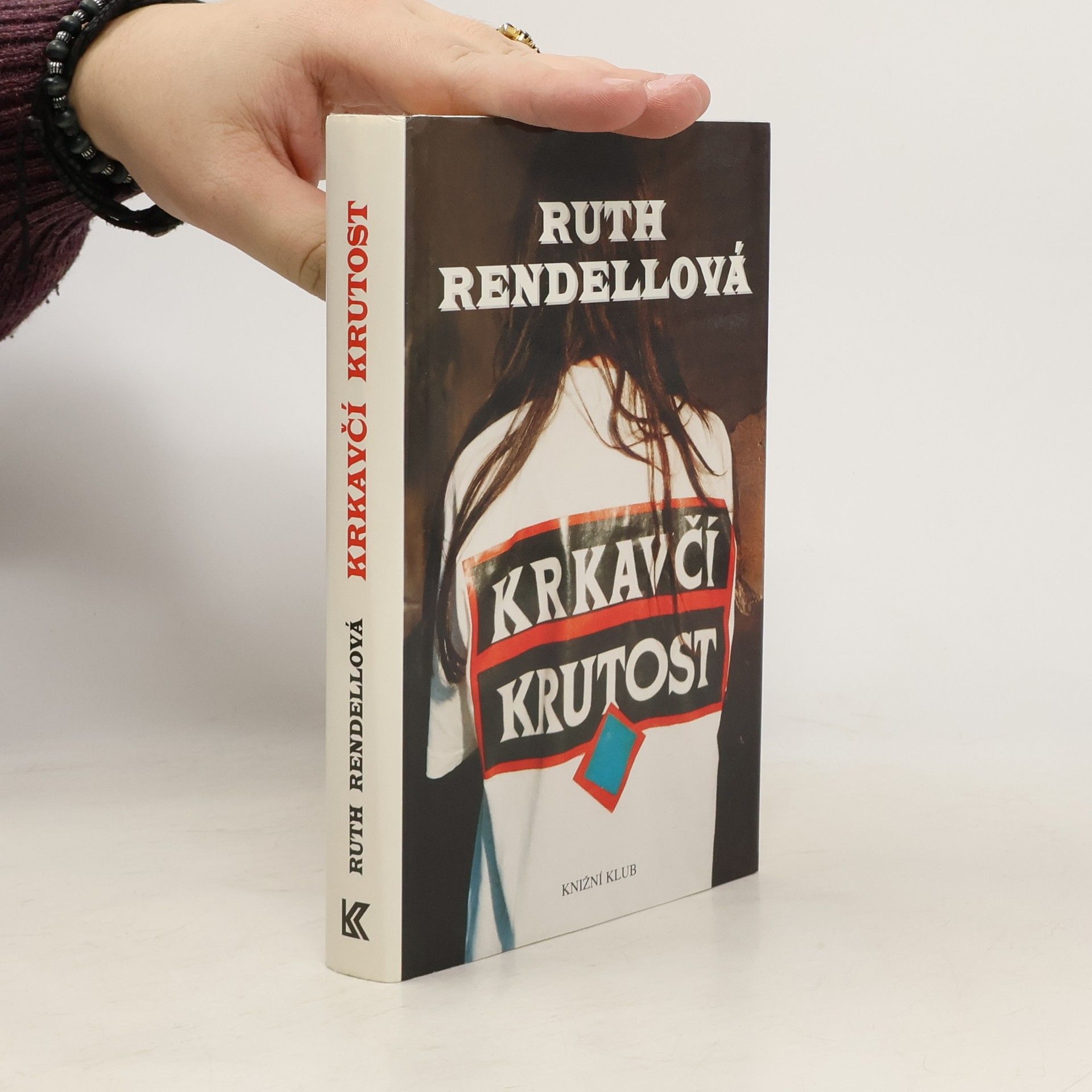 Ruth Rendellová Krkavčí krutost