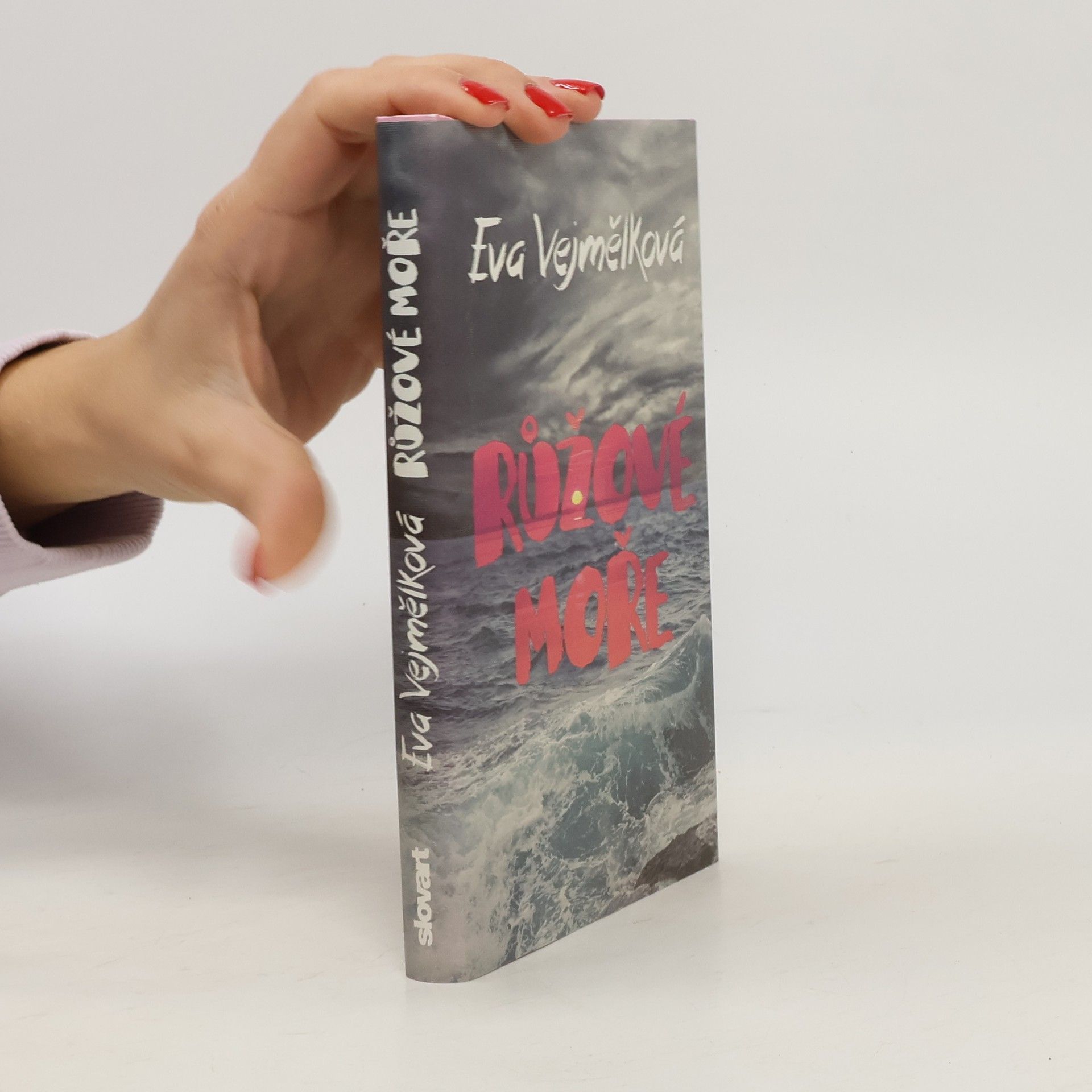 Eva Vejmělková Růžové moře