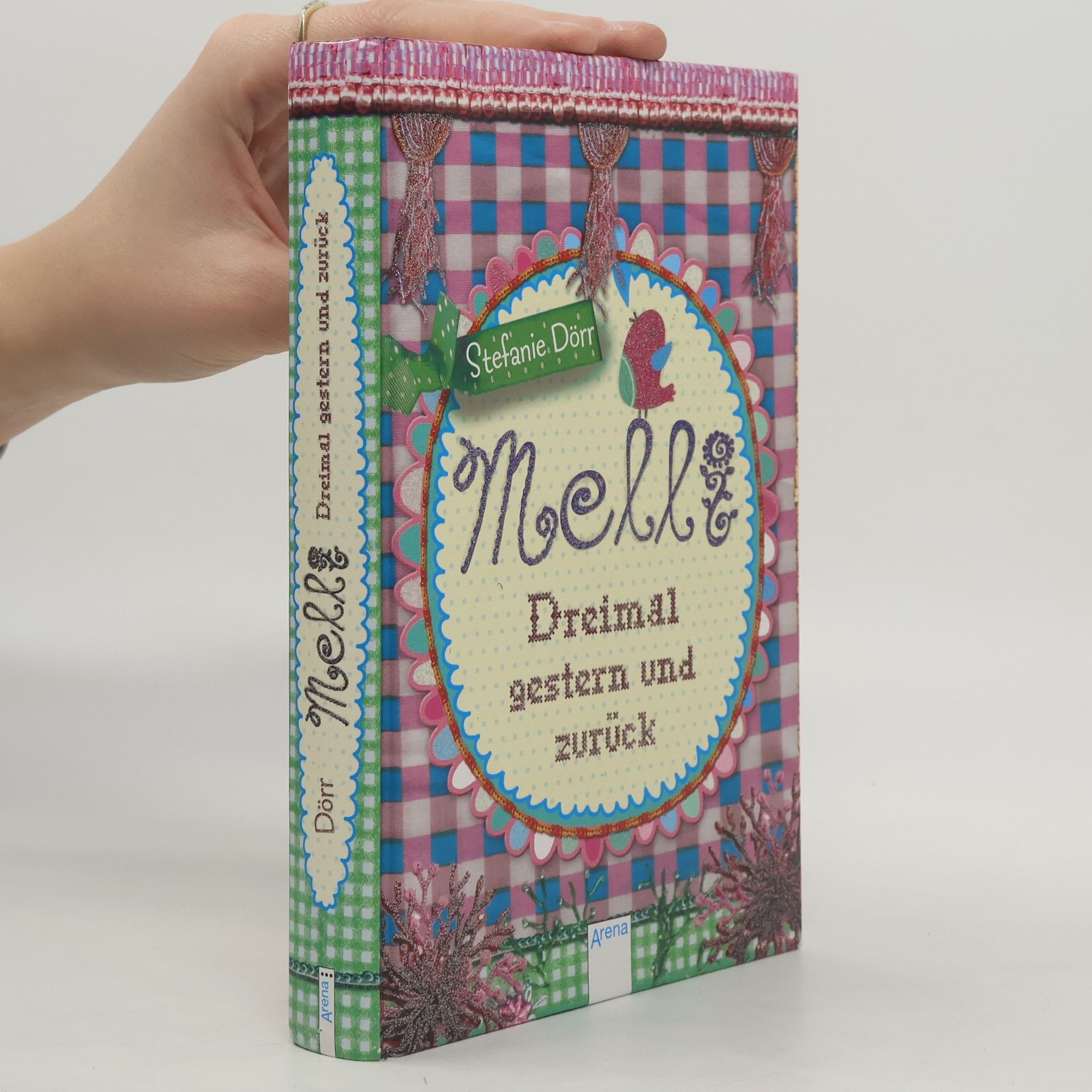 Melli - dreimal gestern und zurück