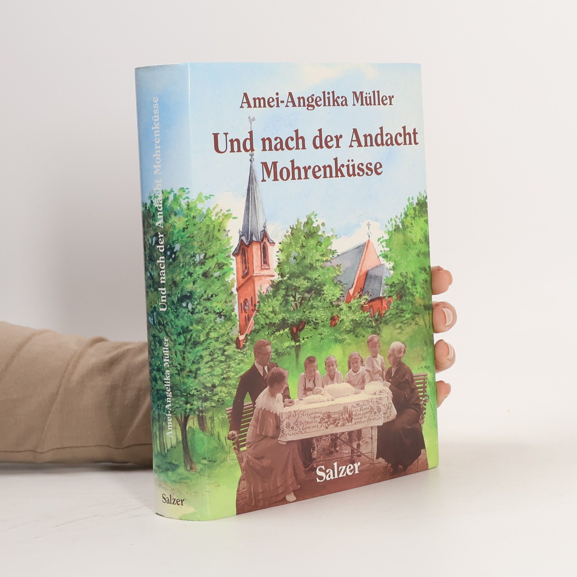 Amei-Angelika Müller Und nach der Andacht Mohrenküsse