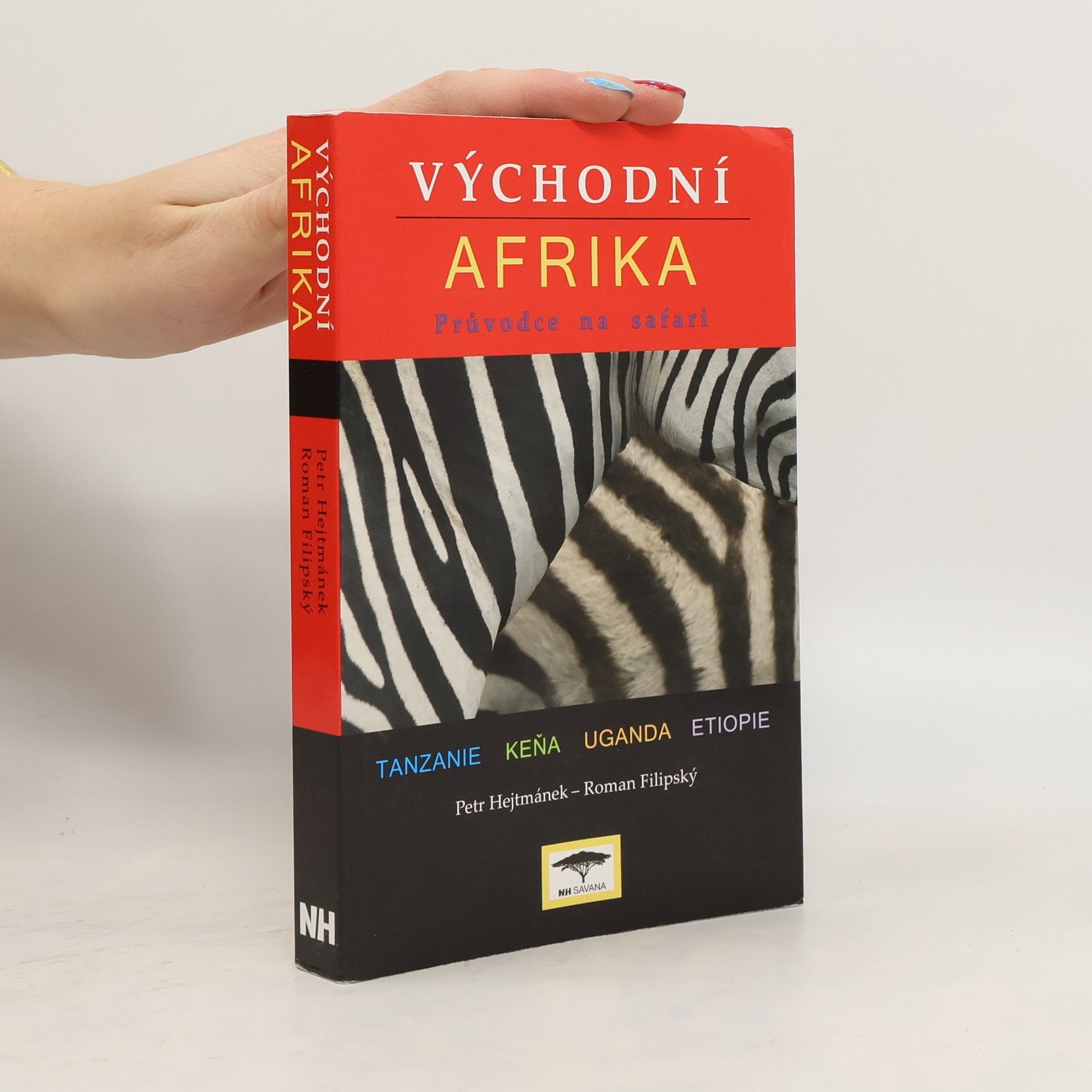 Východní Afrika : Tanzanie, Keňa, Uganda, Etiopie : průvodce na safari