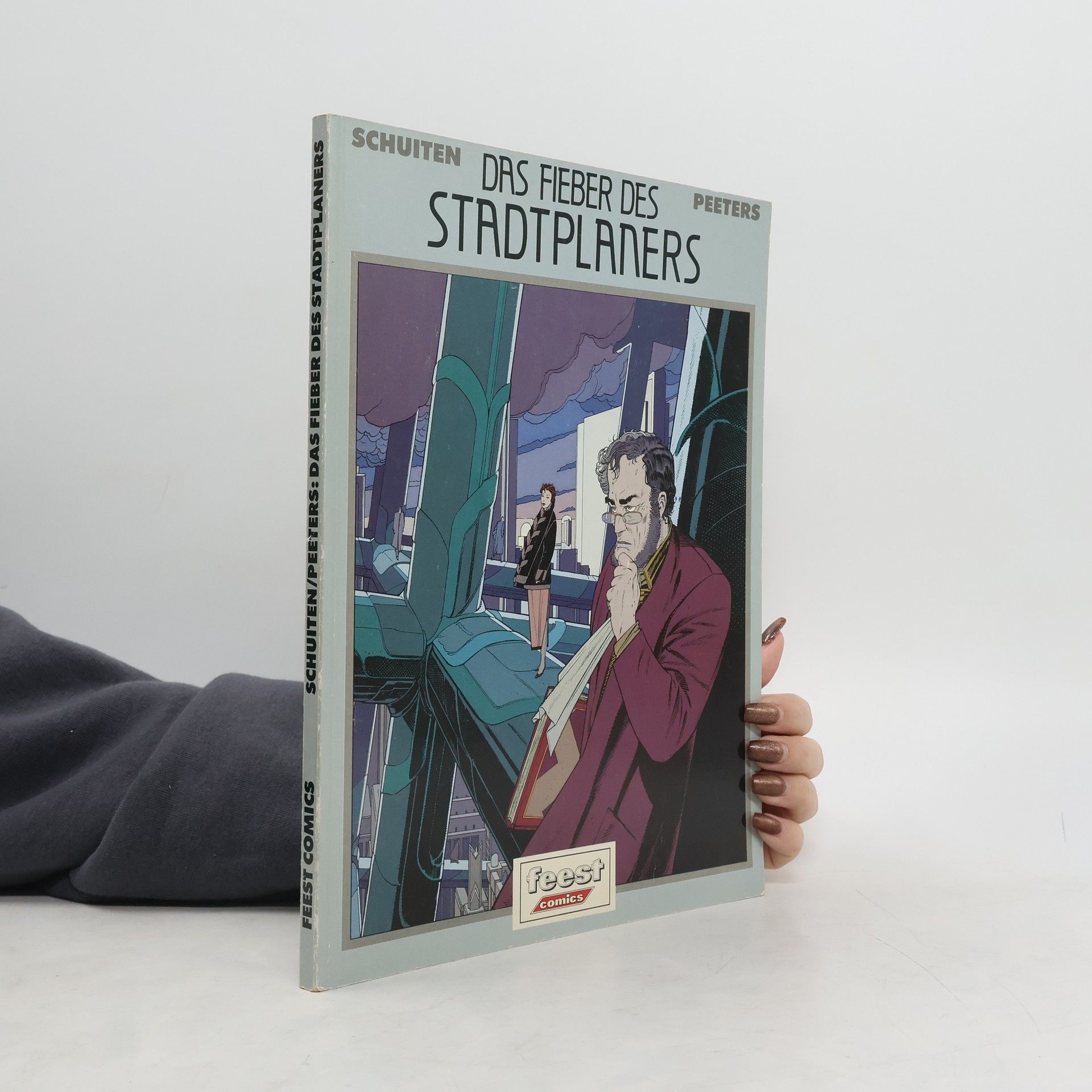 Benoît Peeters Das Fieber des Stadtplaners