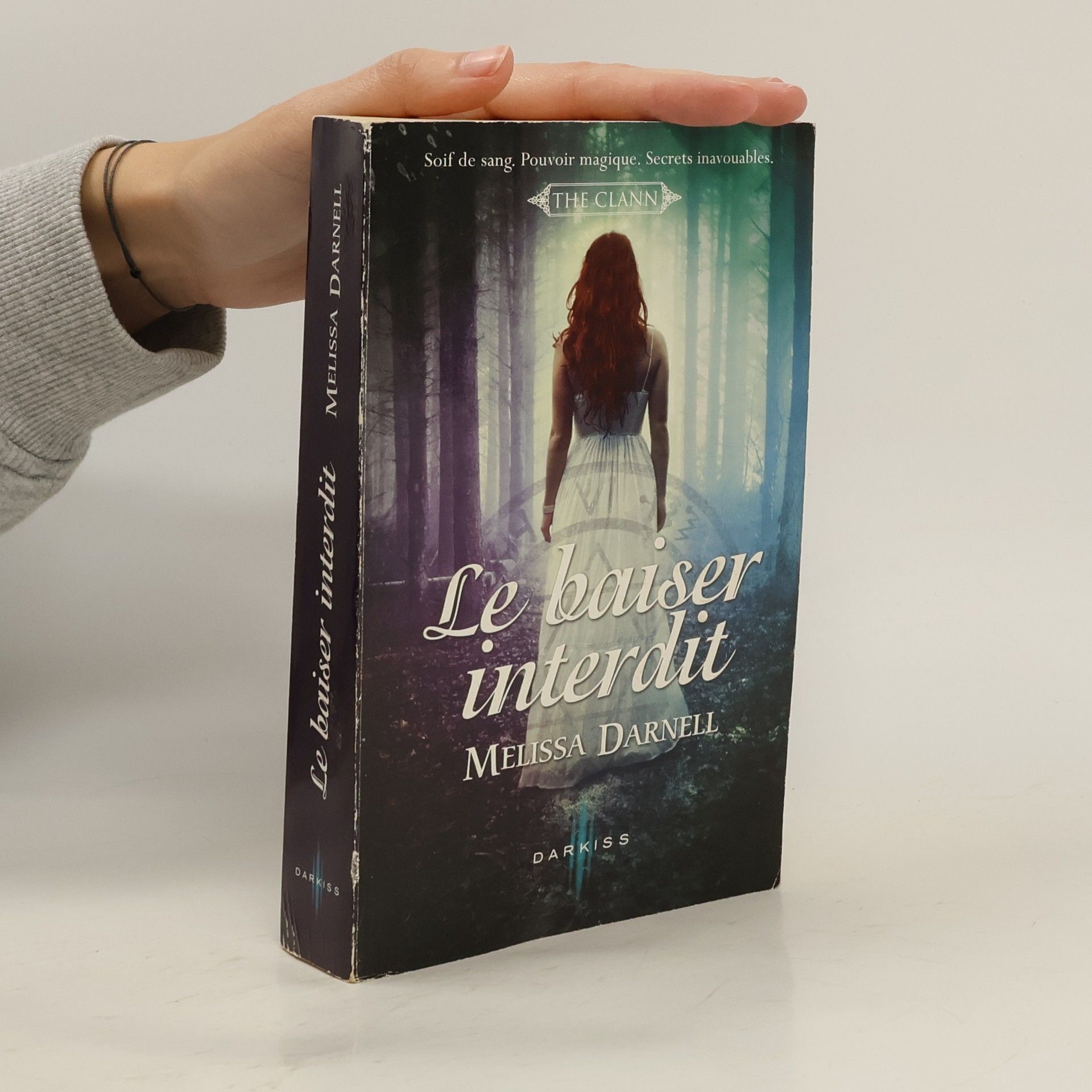 Melissa Darnell The Clann: Le baiser interdit