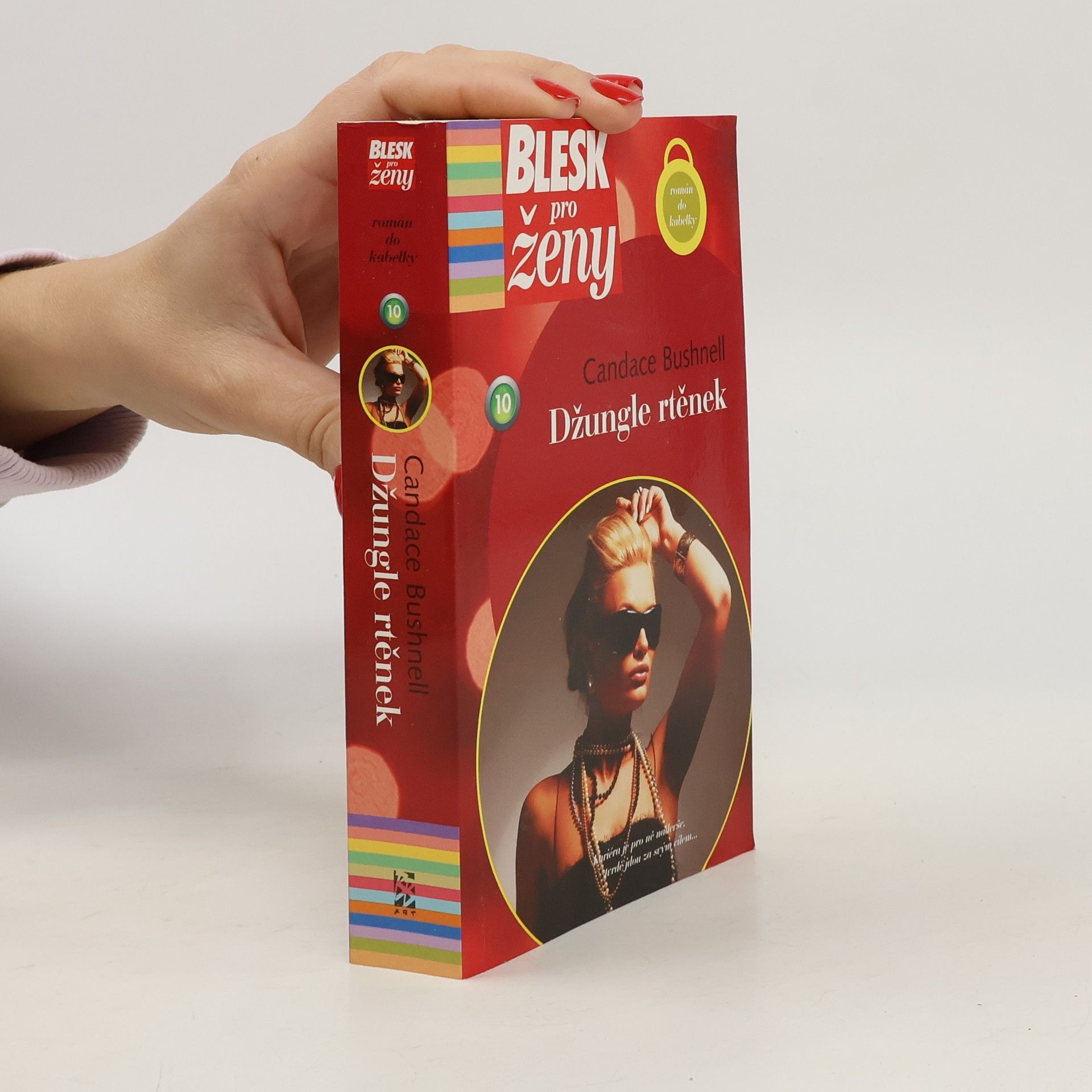 Candace Bushnell Džungle rtěnek
