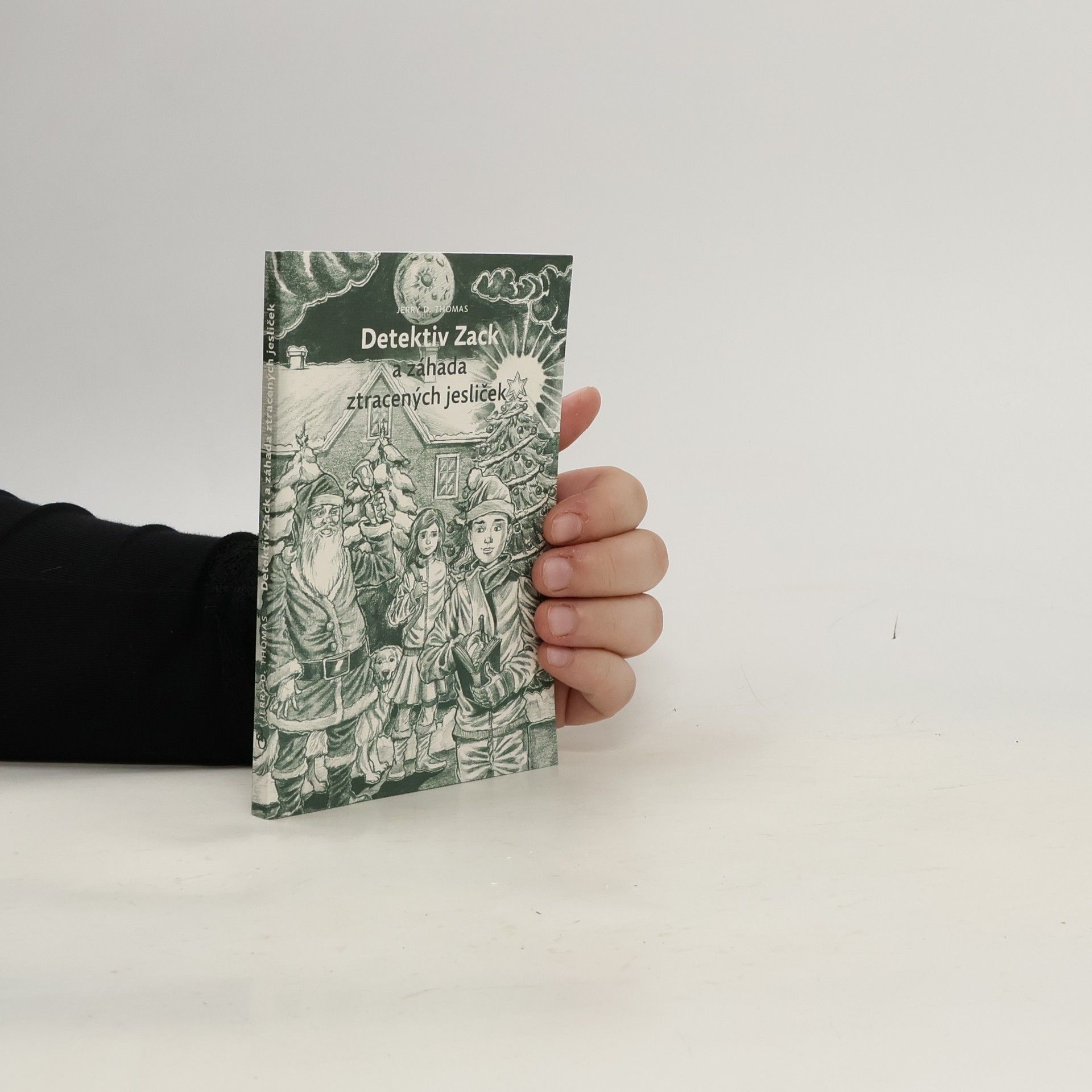 Jerry D. Thomas Detektiv Zack a záhada ztracených jesliček