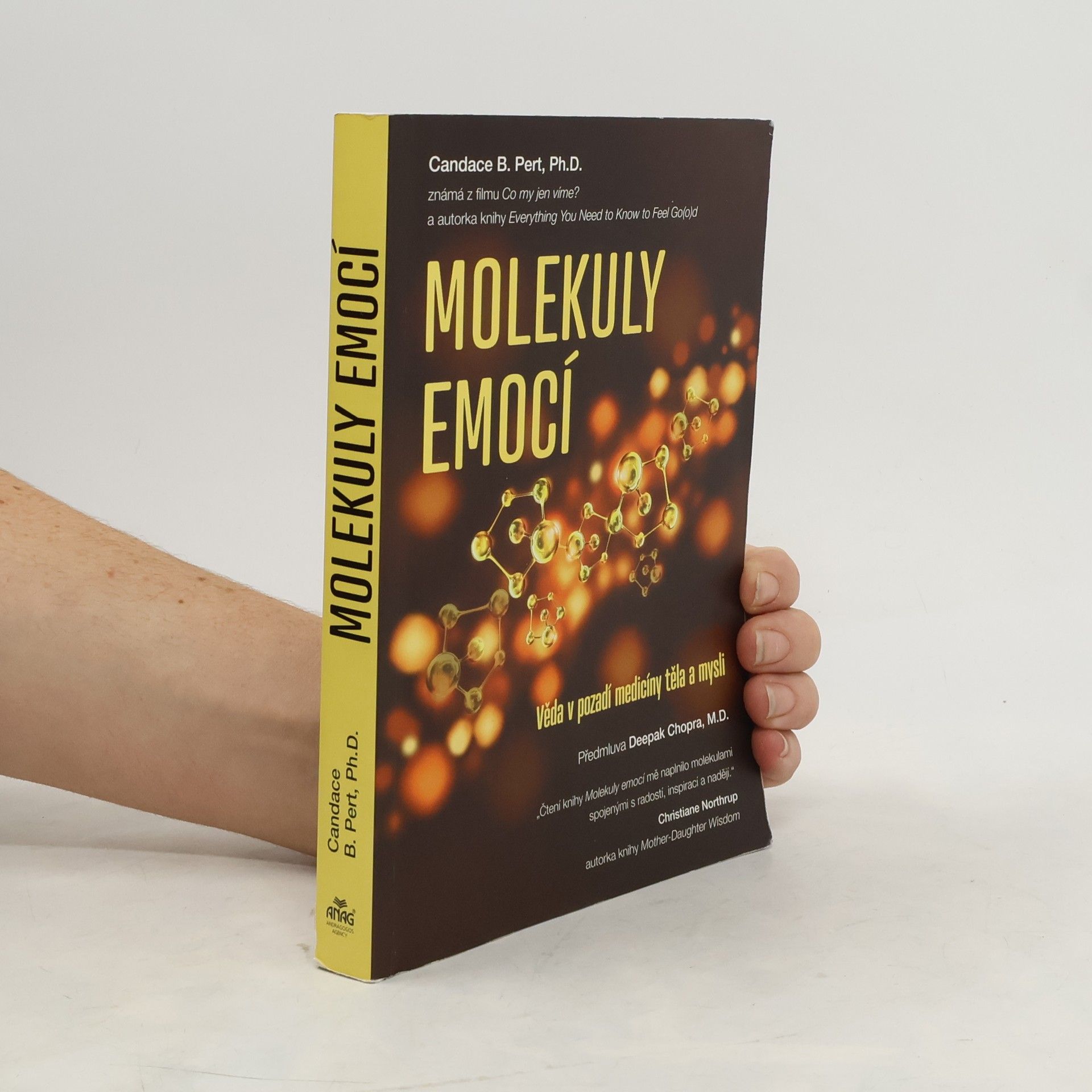 Candace B. Pert Molekuly emocí. Věda v pozadí medicíny těla a mysli
