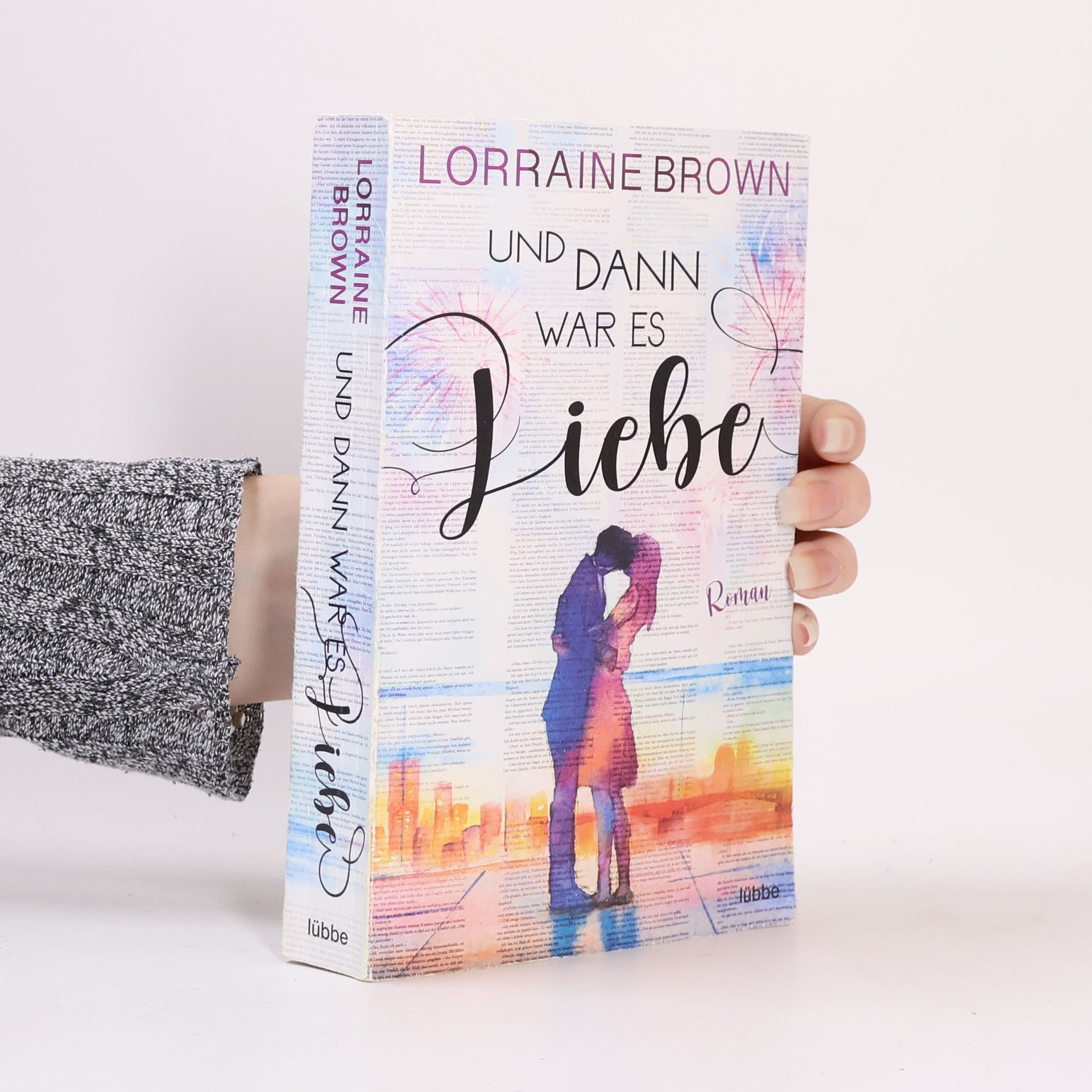 Lorraine Brown Und dann war es Liebe