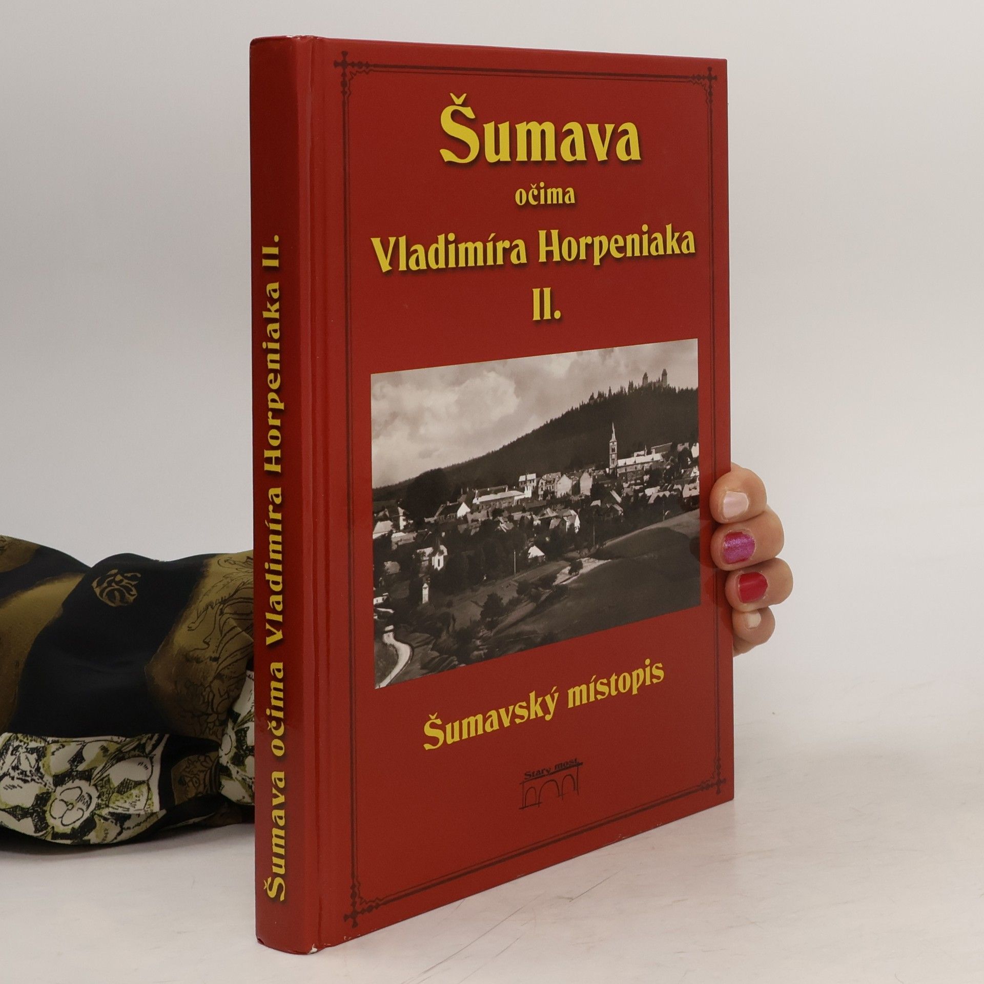 Vladimír Horpeniak Šumava očima Vladimíra Horpeniaka II