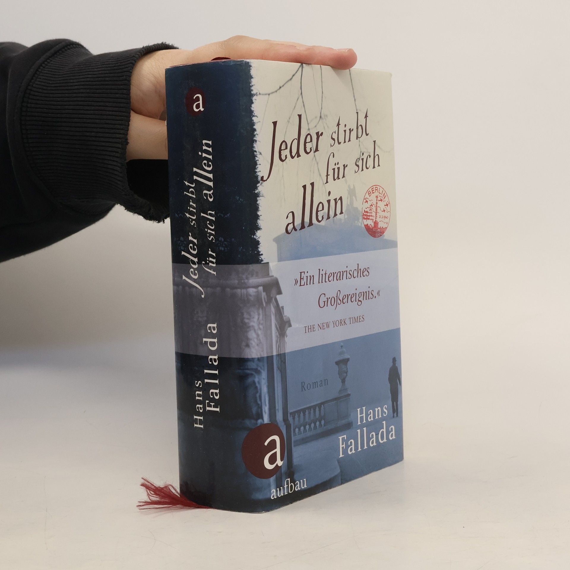 Hans Fallada Jeder stirbt für sich allein