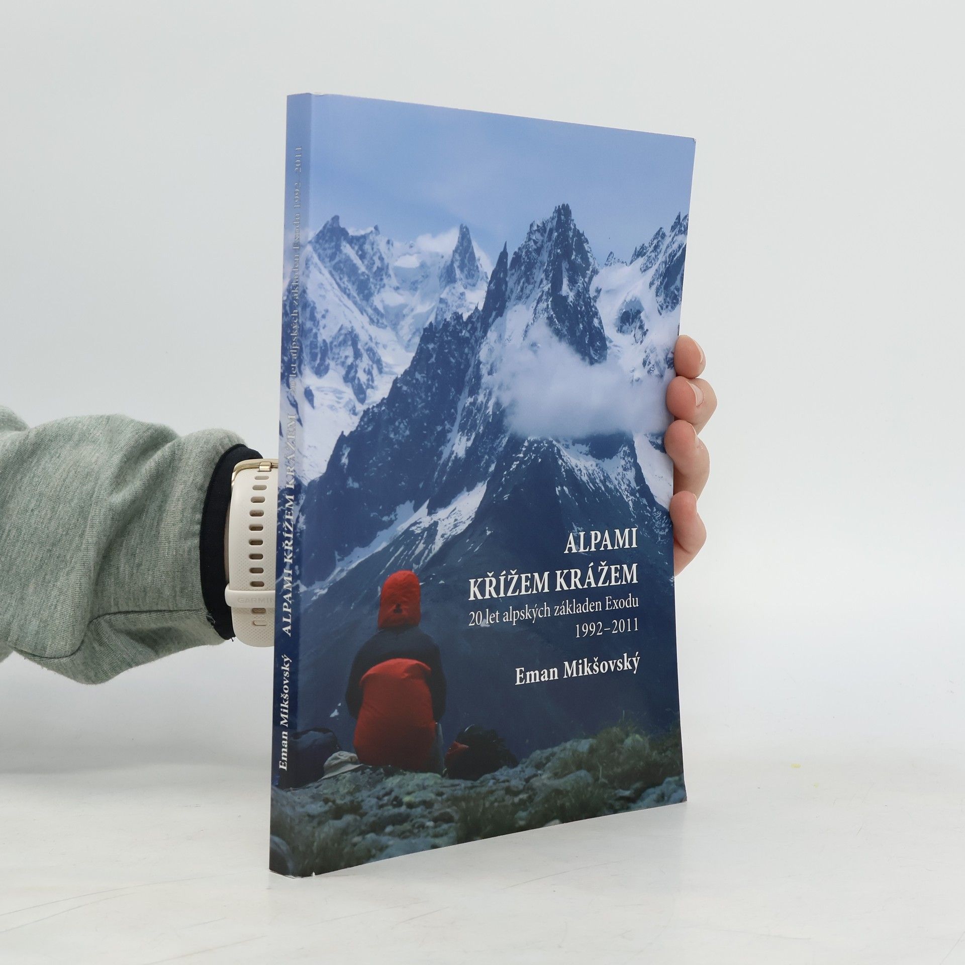 Eman Mikšovský Alpami křížem krážem