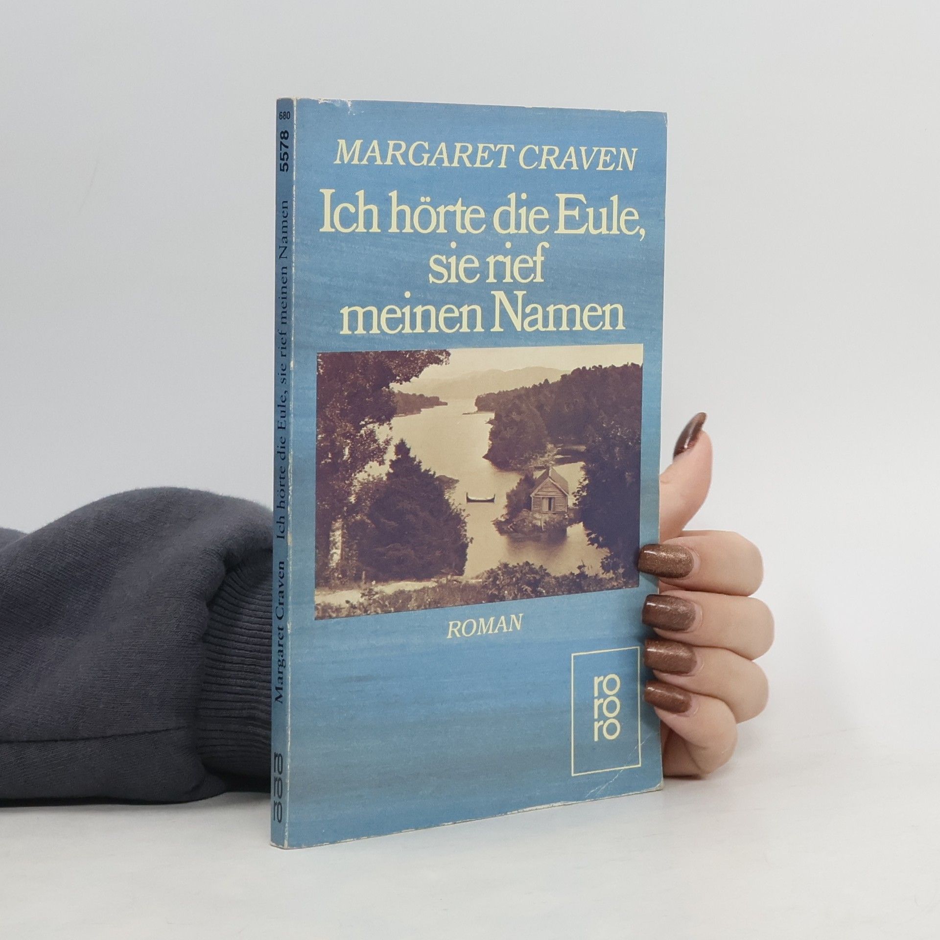 Margaret Craven Ich hörte die Eule, sie rief meinen Namen