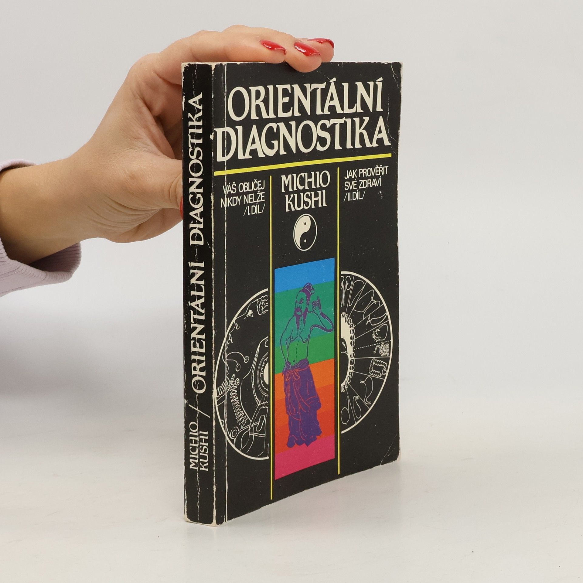 Michio Kushi Orientální diagnostika