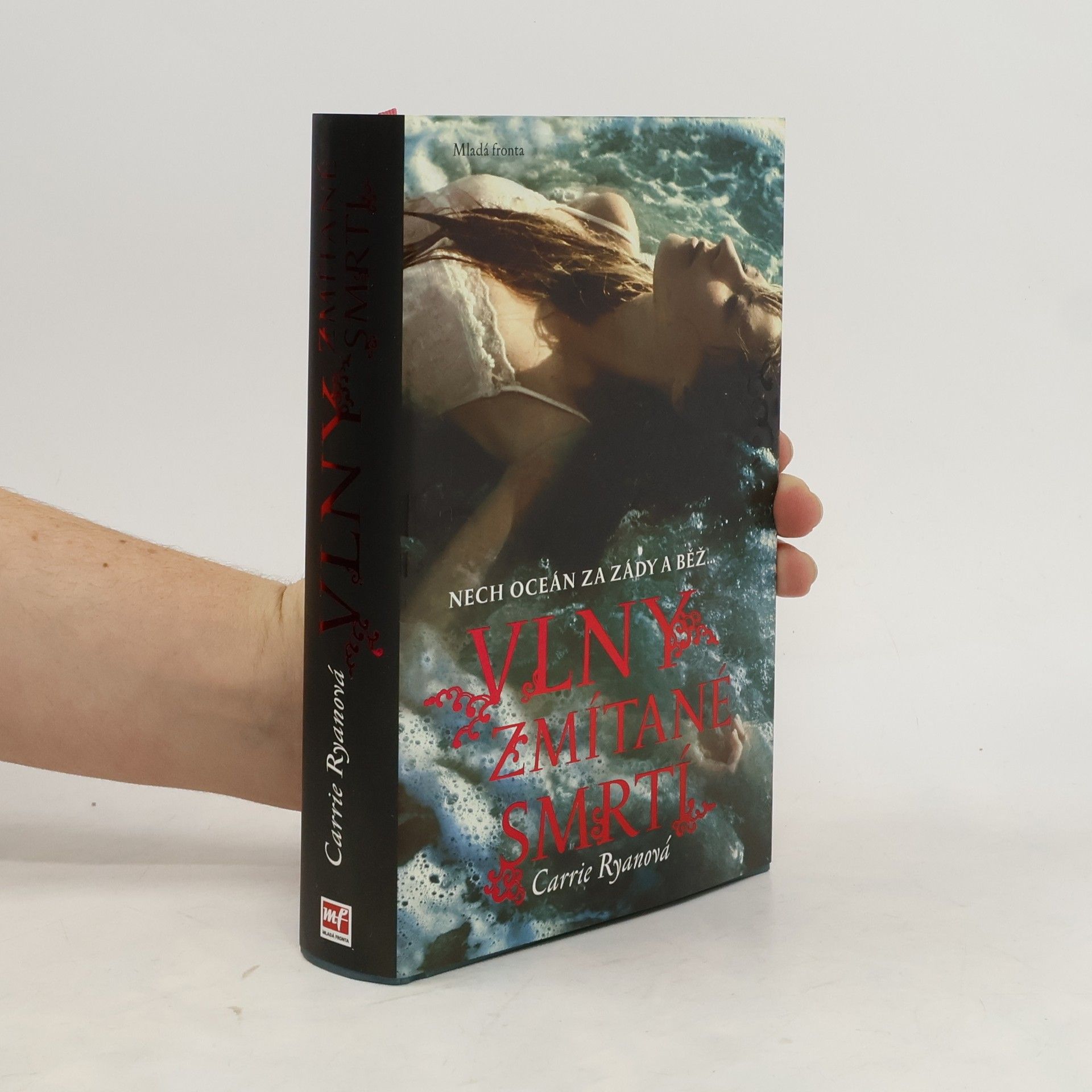 Carrie Ryan Vlny zmítané smrtí