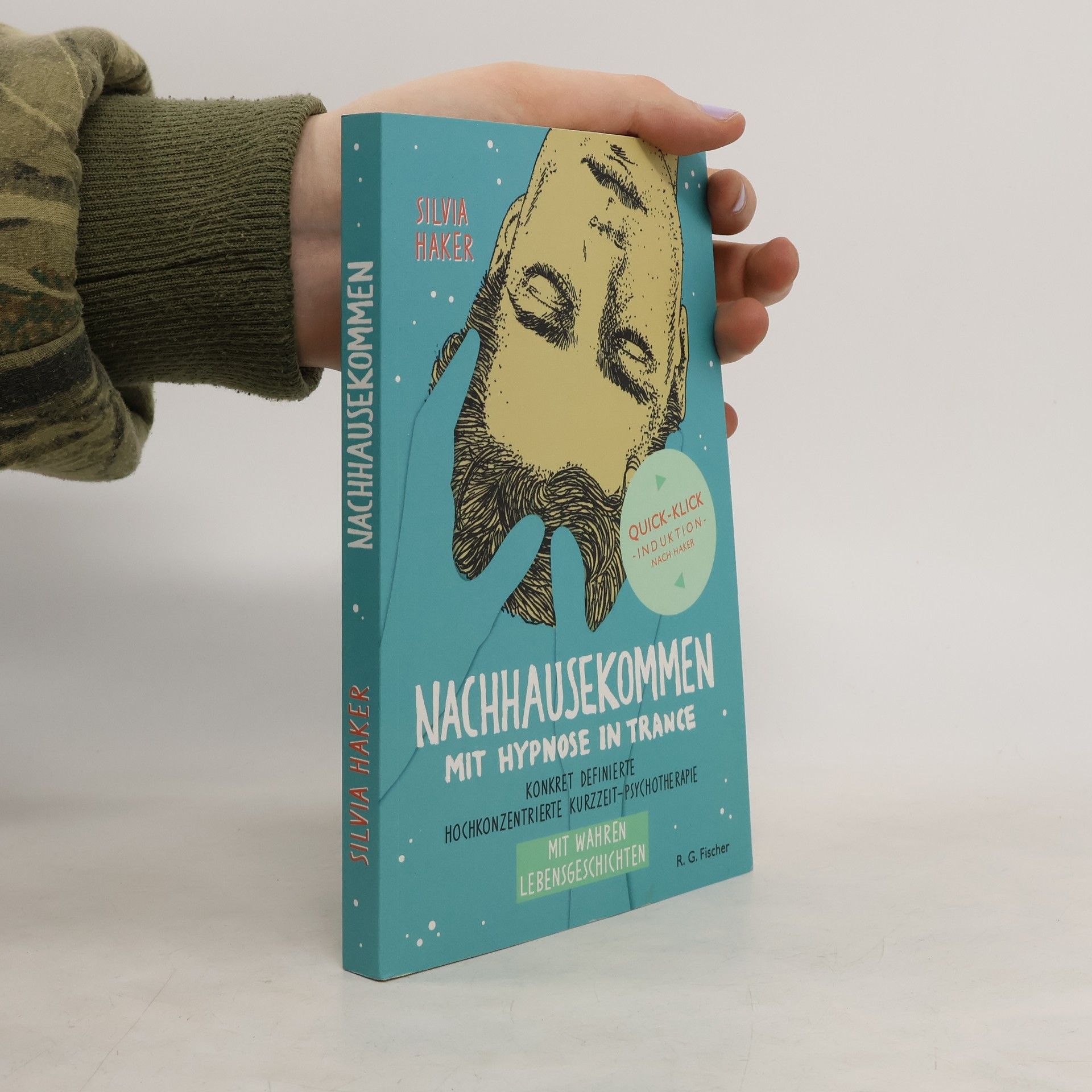 Silvia Haker Nachhausekommen mit Hypnose in Trance