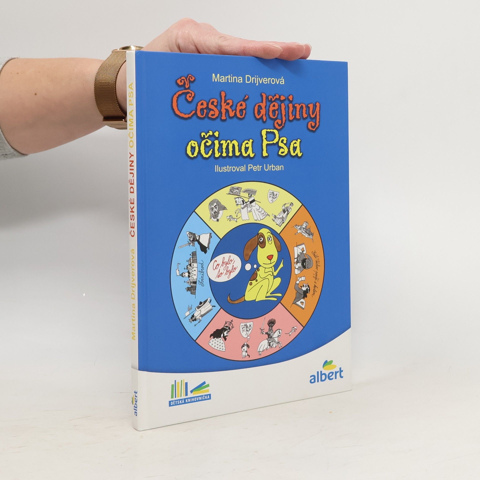 Martina Drijverová České dějiny očima Psa