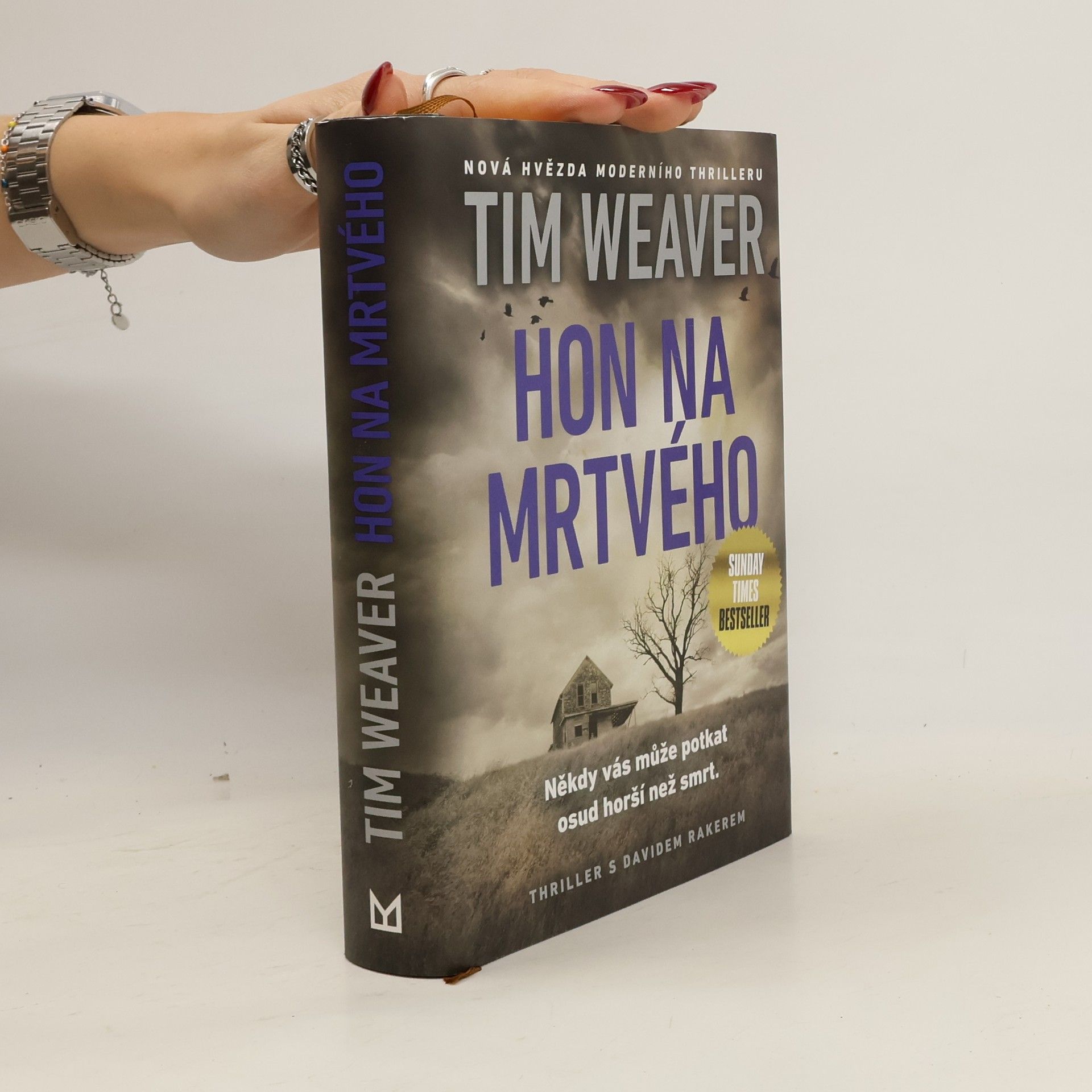Tim Weaver Hon na mrtvého
