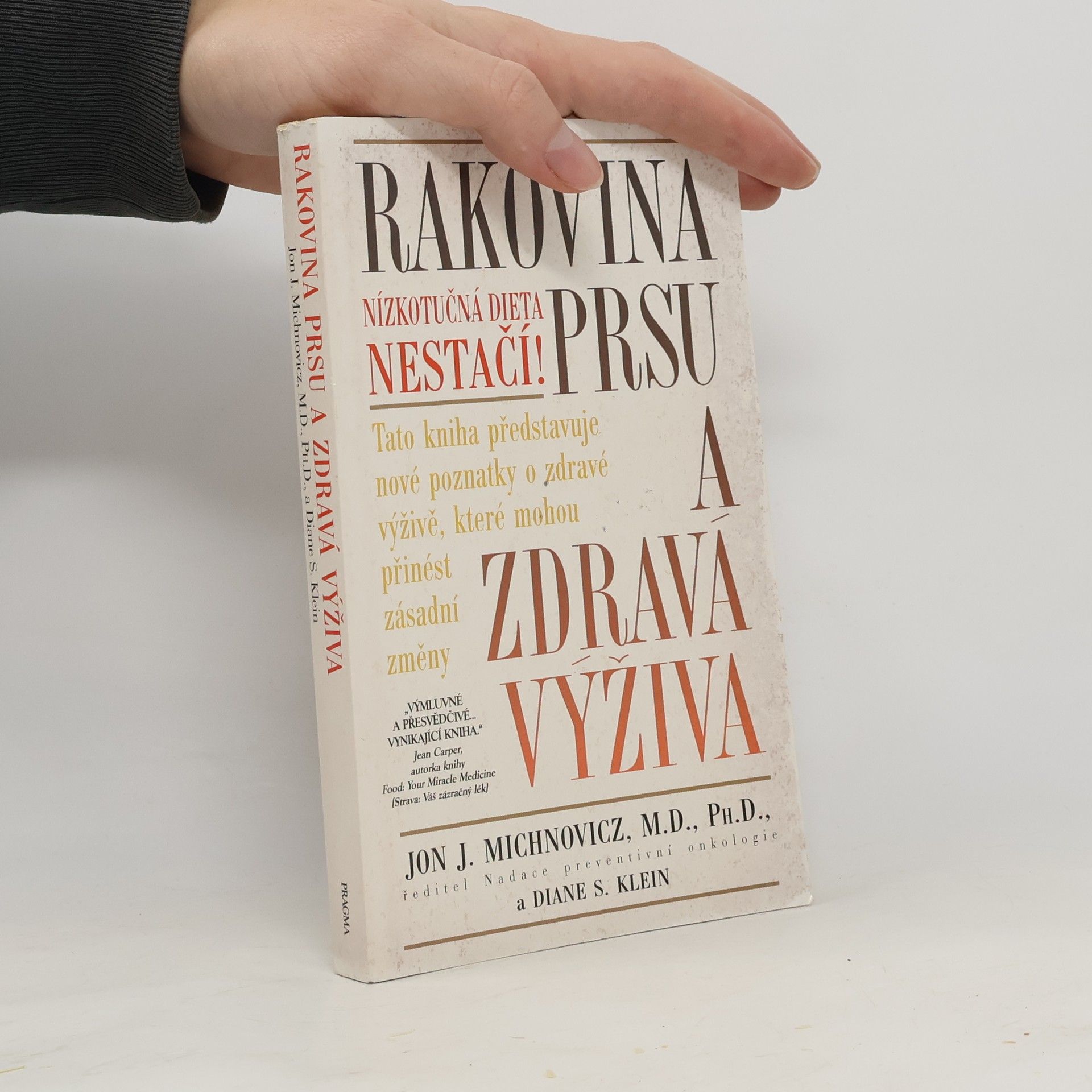 Jon J. Michnovicz Rakovina prsu a zdravá výživa