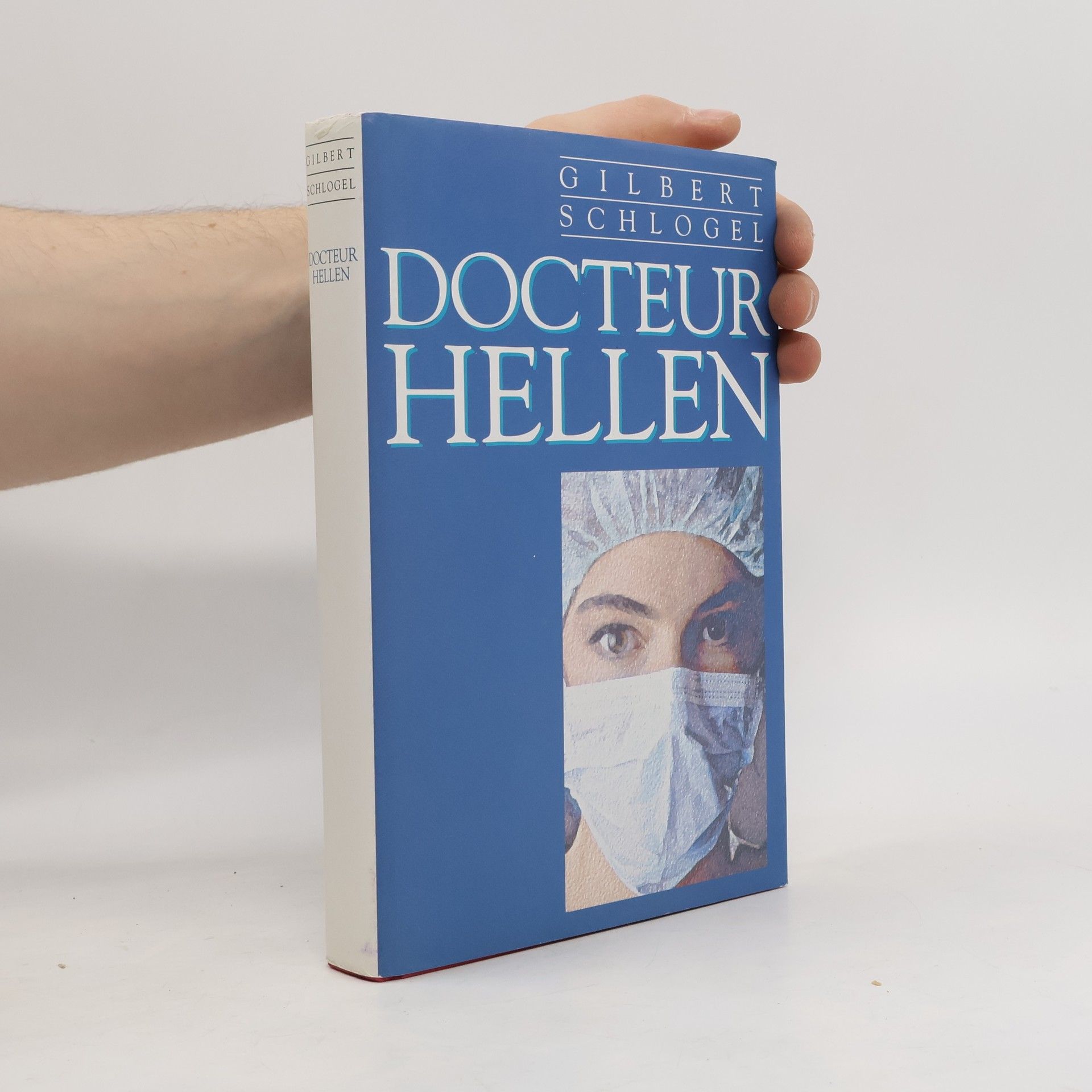 Gilbert Schlogel Docteur Hellen