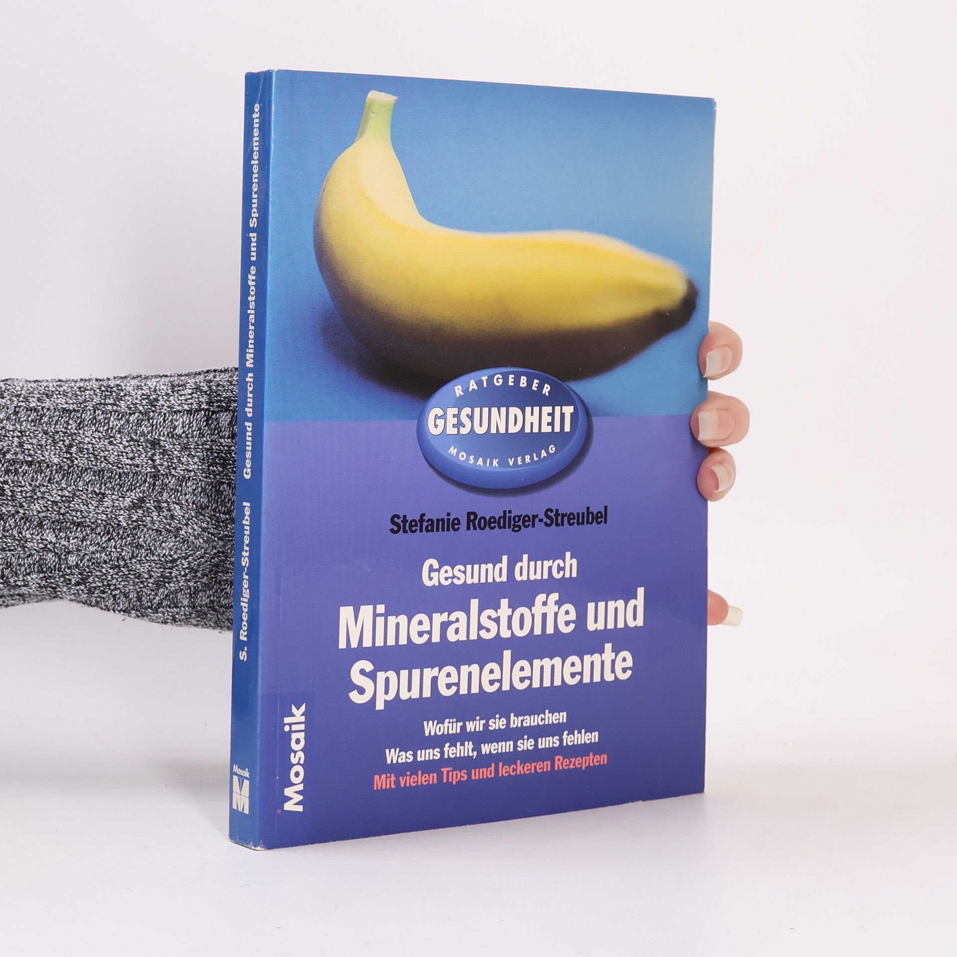Stefanie RoedigerStreubel Gesund durch Mineralstoffe und Spurenelemente