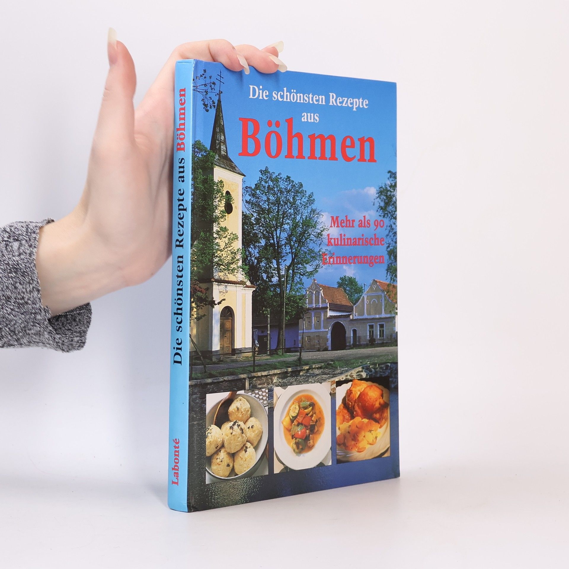 Autorenkollektiv Die schönsten Rezepte aus Böhmen