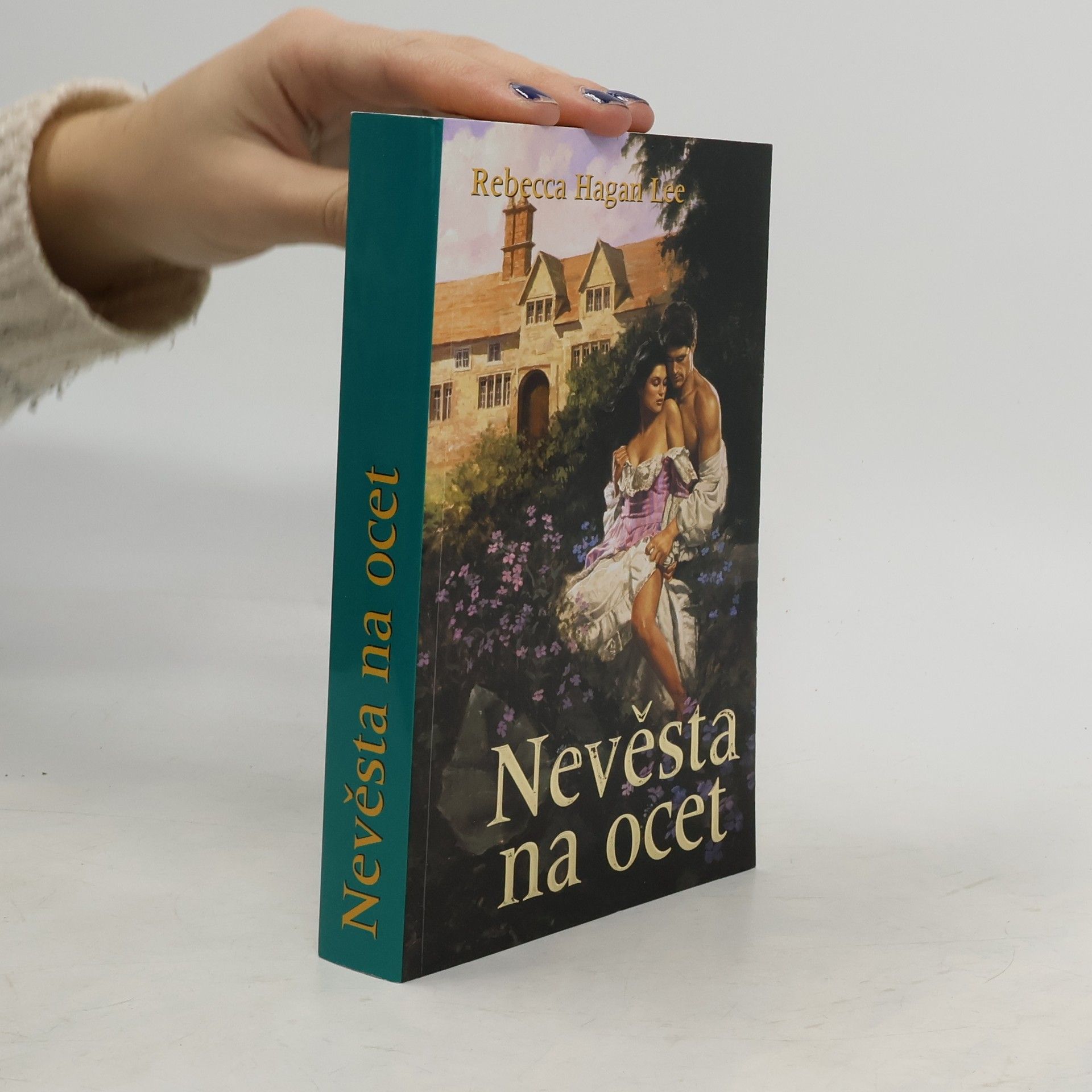 Rebecca Hagan Lee Nevěsta na ocet
