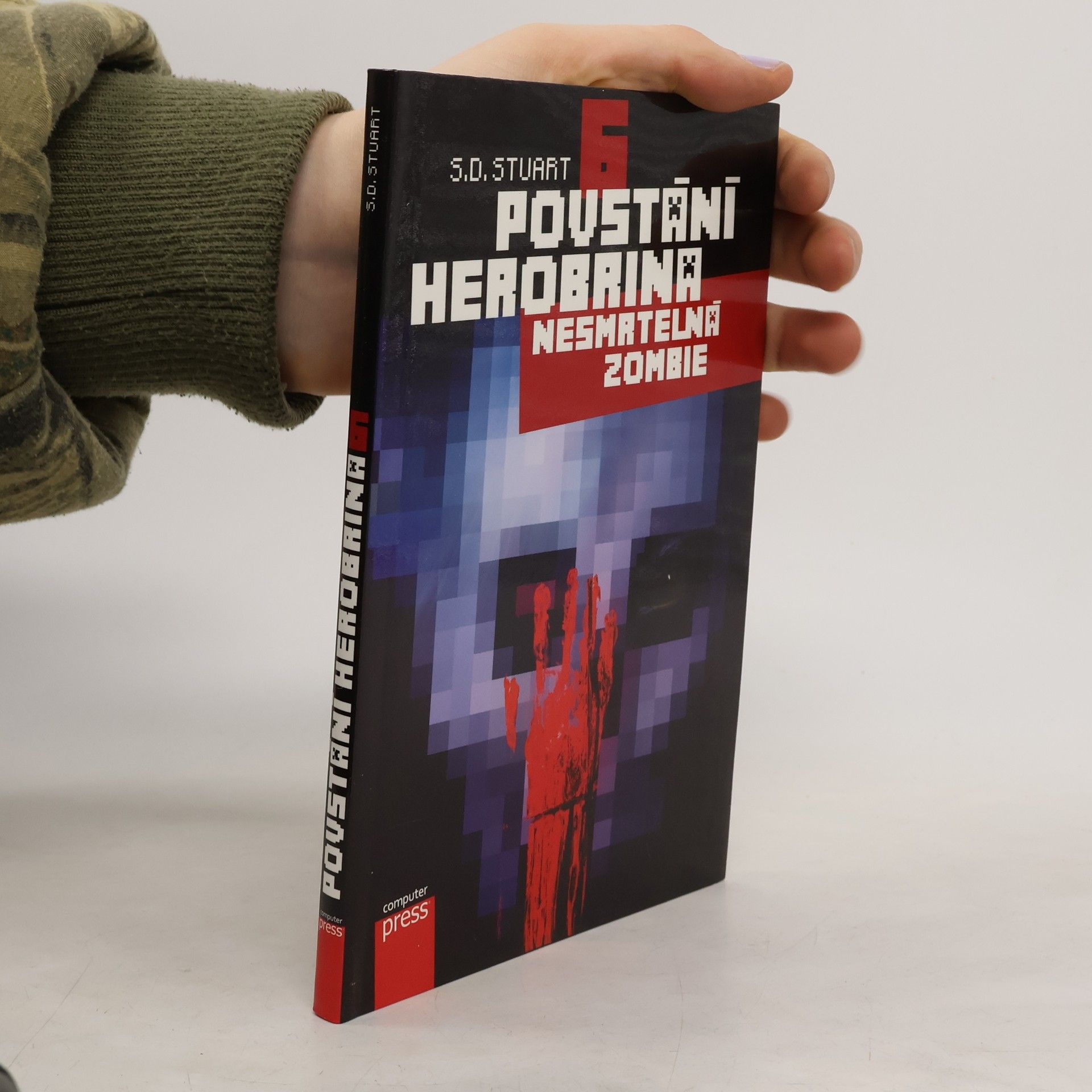 S. D. Stuart Povstání Herobrina 6. Nesmrtelná zombie