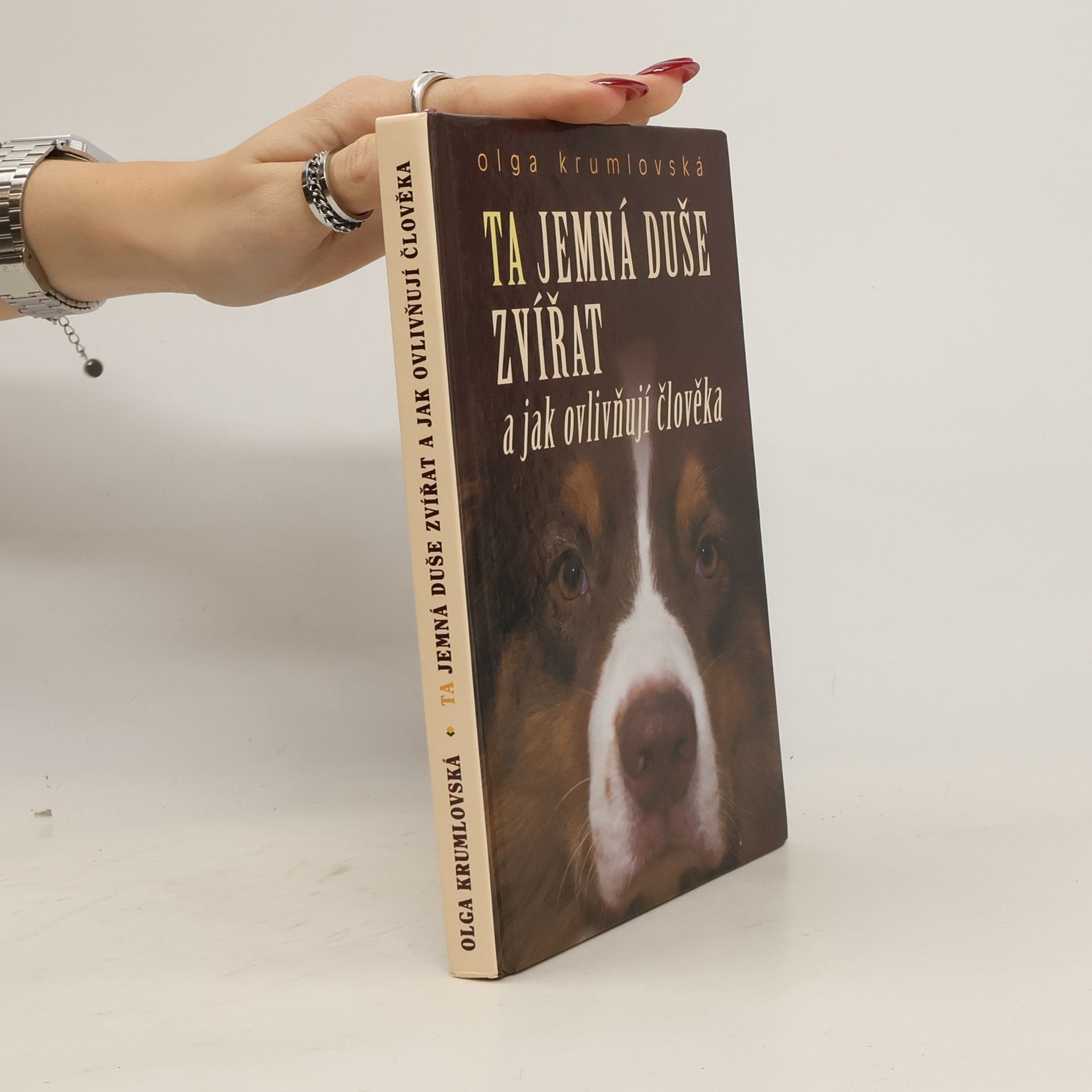 Olga Krumlovská Ta jemná duše zvířat a jak ovlivňují člověka