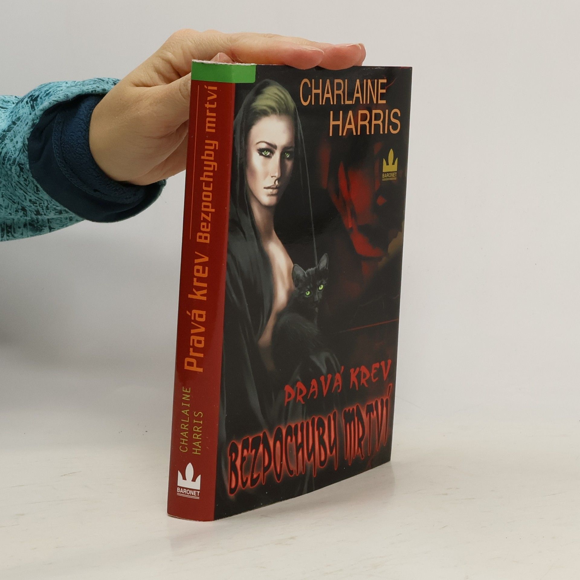 Charlaine Harris Pravá krev. Bezpochyby mrtví