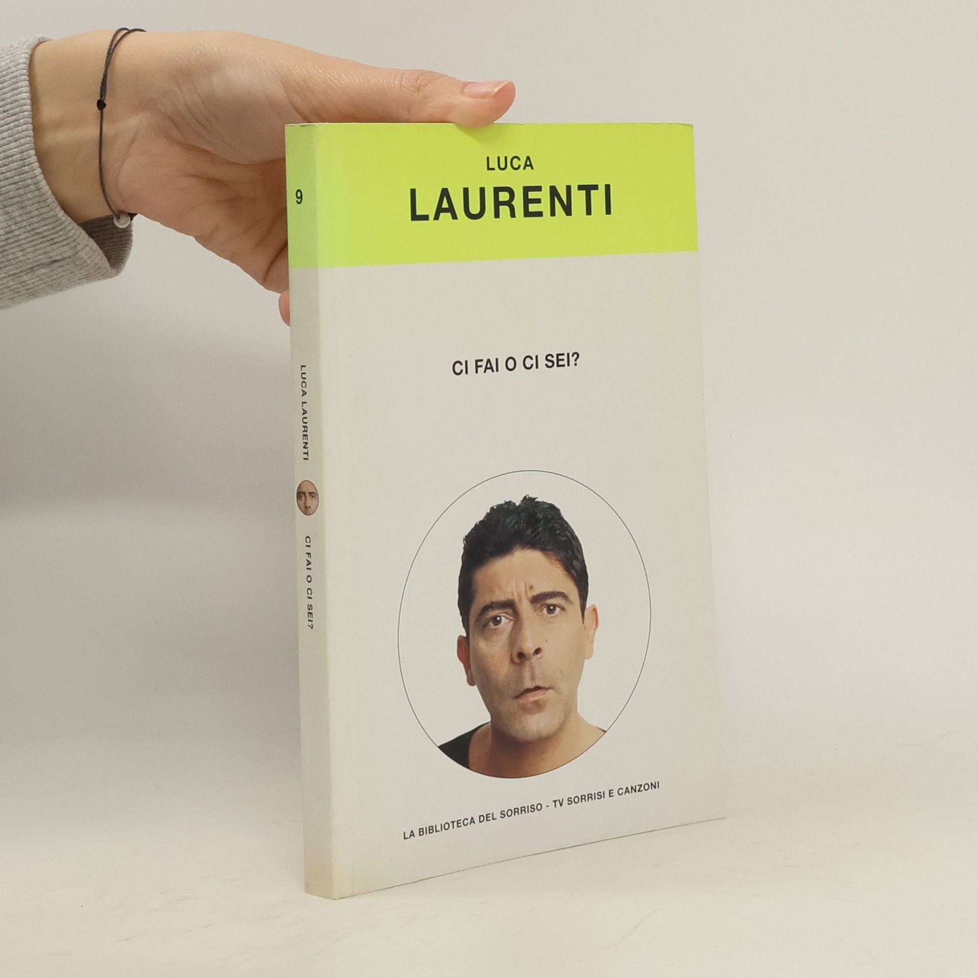 Luca Laurenti Ci fai o ci sei?