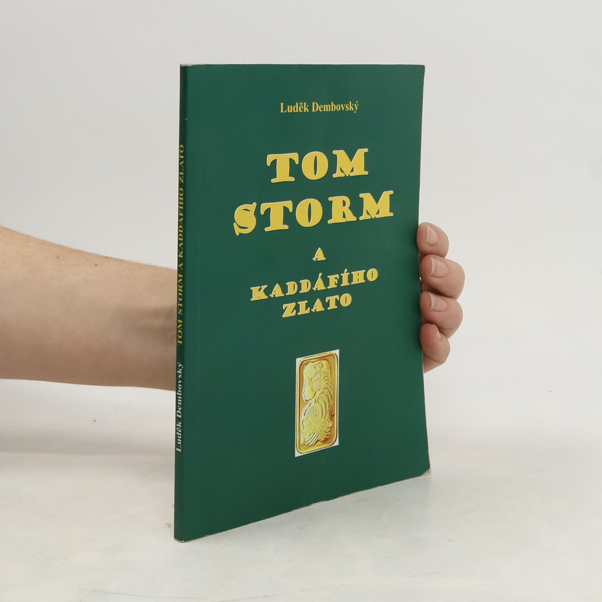 Tom Storm a Kaddáfího zlato