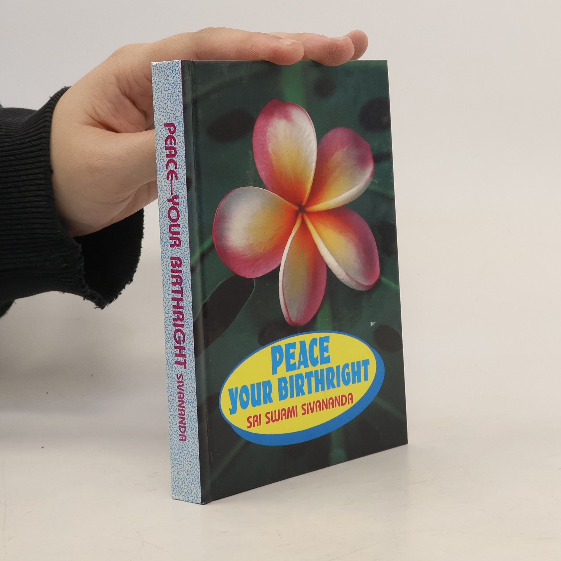 Swami Sri Sivananda Peace Your Birthright