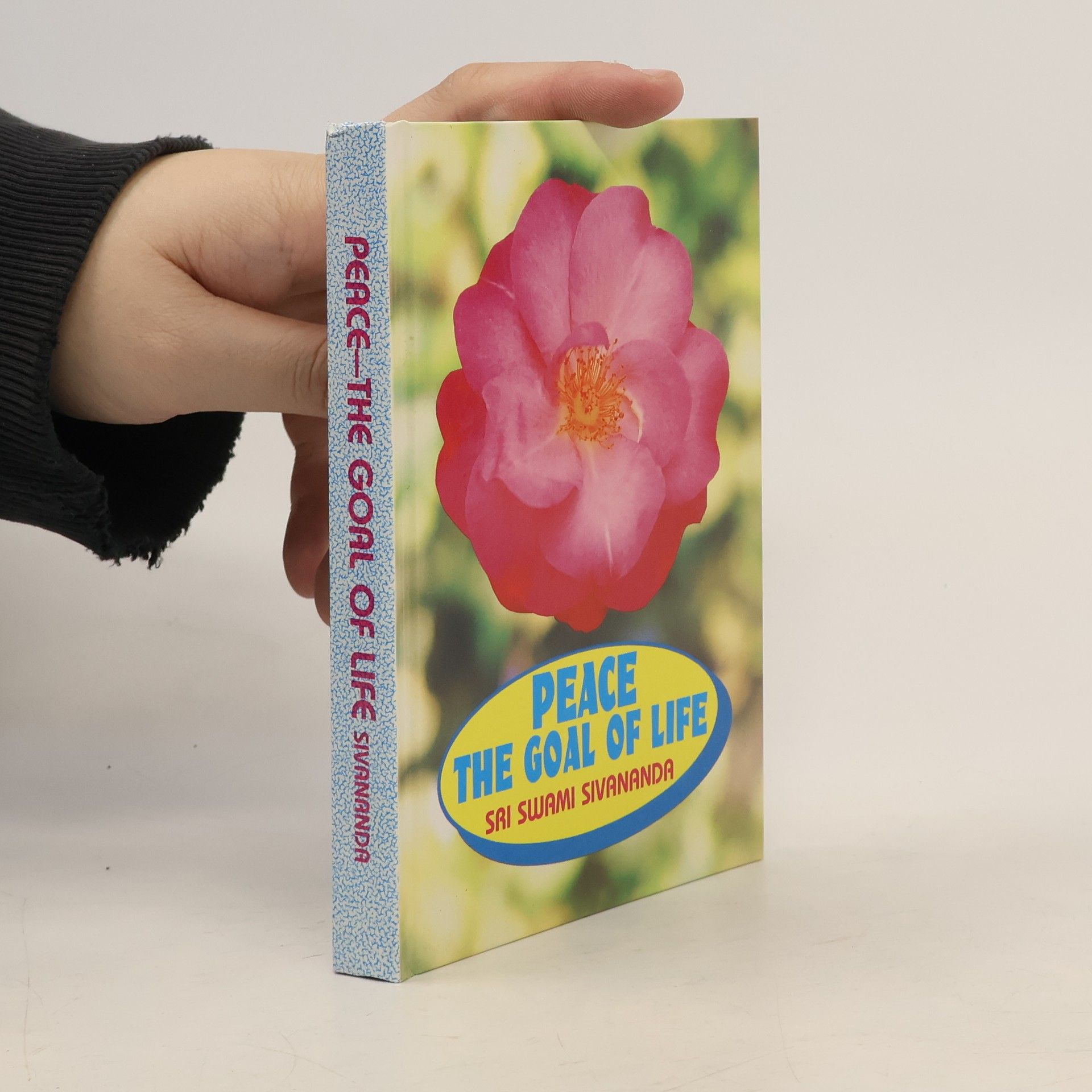 Peace. The Goal of Life