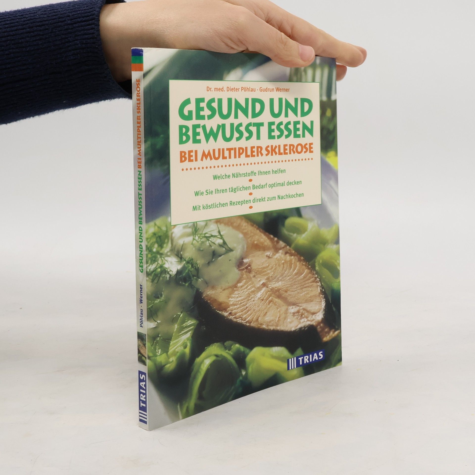 Dieter Pöhlau Gesund und bewußt essen bei multipler Sklerose