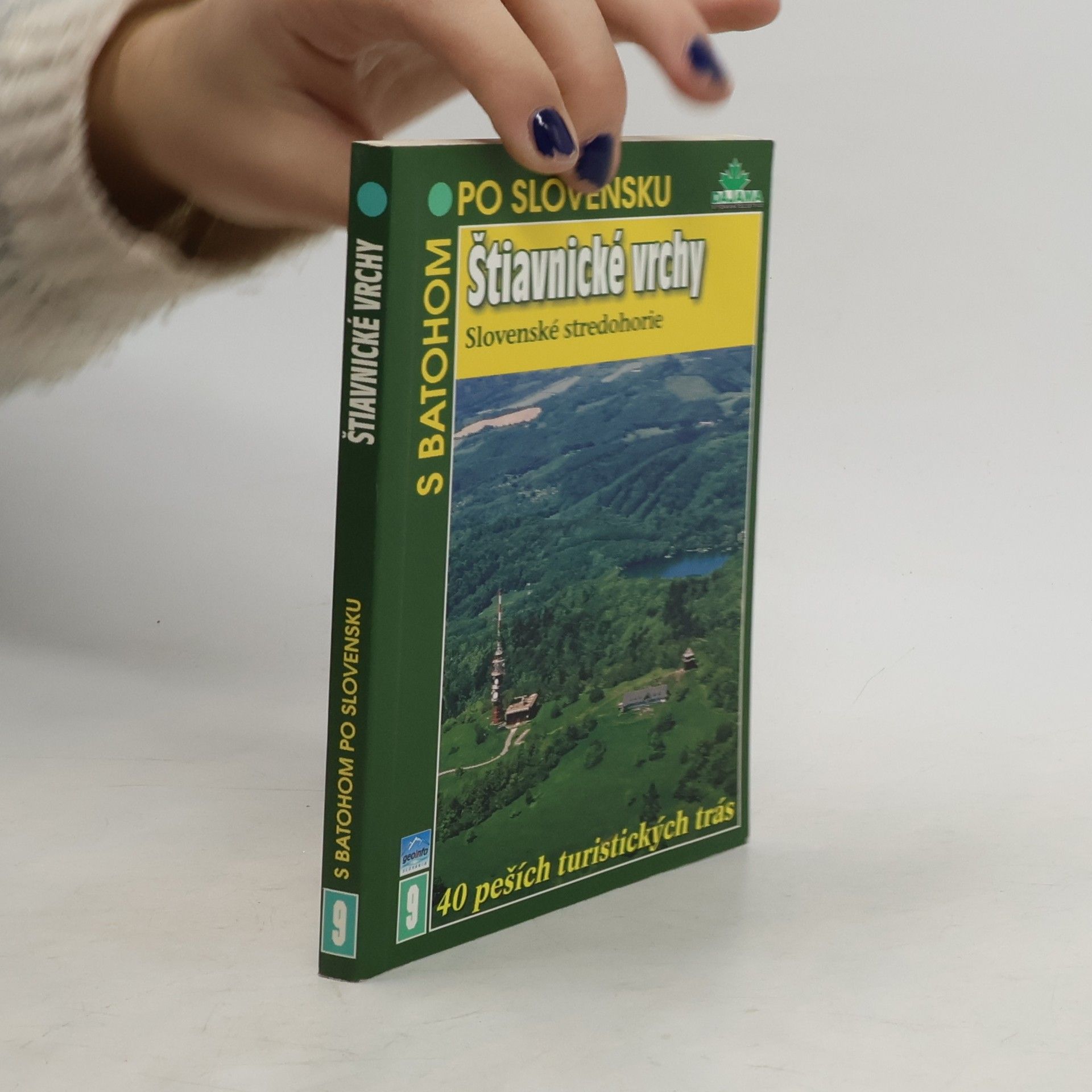 Daniel Kollár Štiavnické vrchy. Slovenské Stredohorie