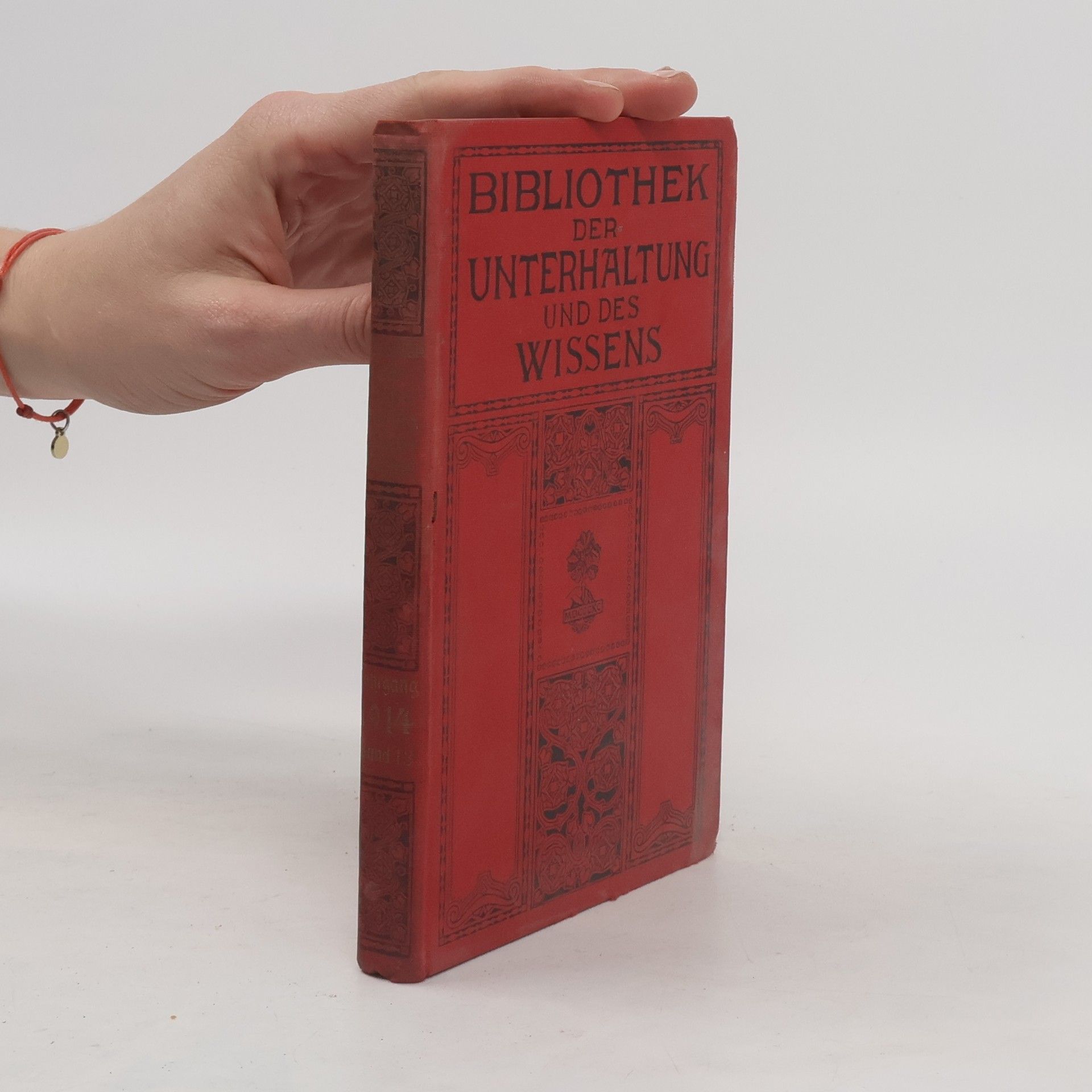 Auteurscollectief Bibliothek der Unterhaltung und des Wissens. Jahrgang 1914. Band 13