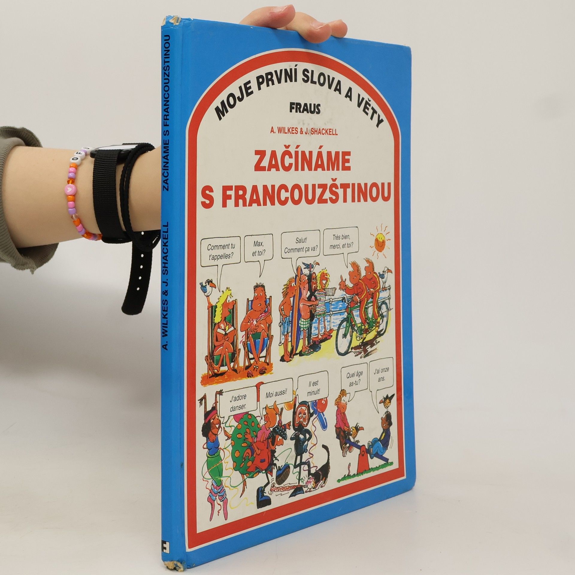 Angela Wilkes Začínáme s francouzštinou