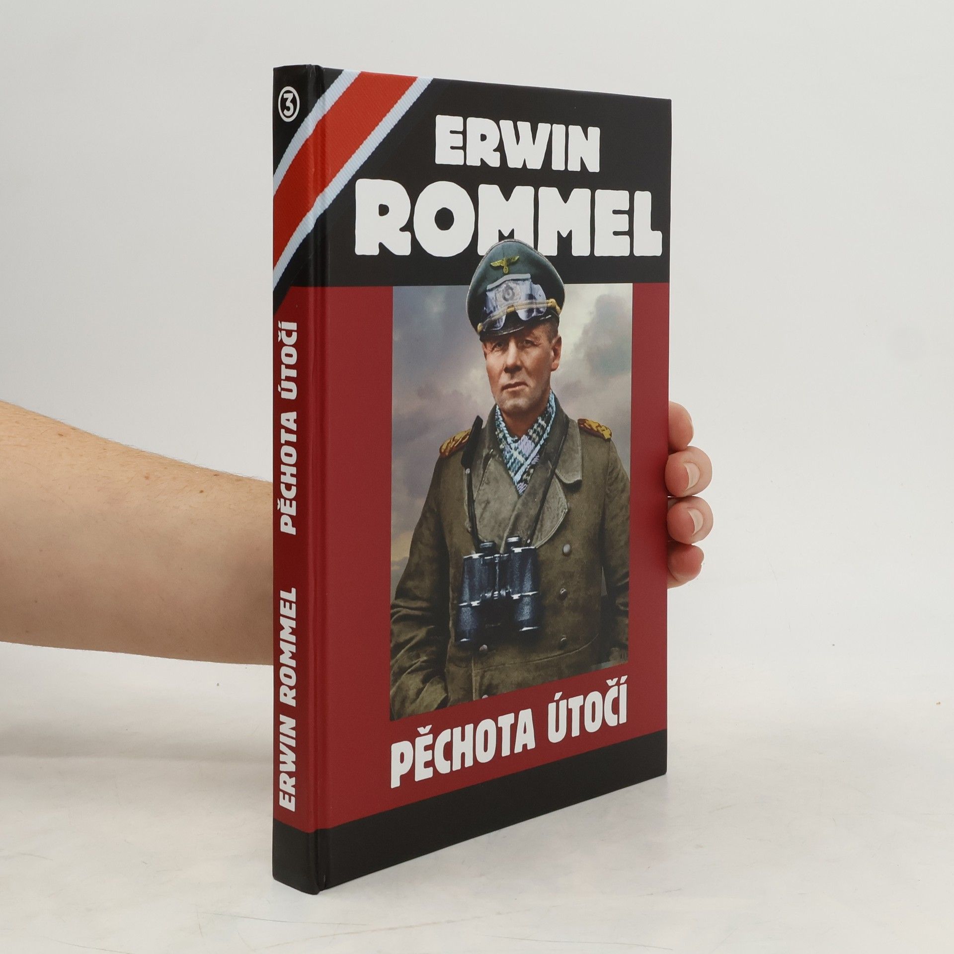 Erwin Rommel Pěchota útočí