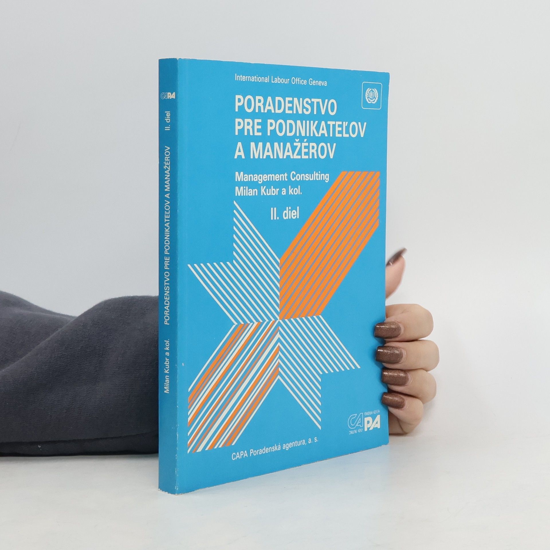 Milan Kubr Poradenstvo pre podnikatel'ov a manažérov (II. diel)