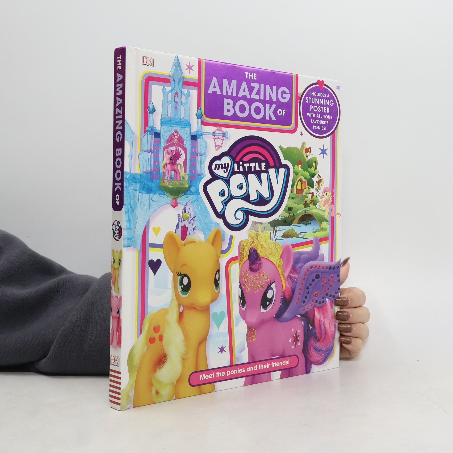 Dorling Kindersley The Amazing Book of My Little Pony