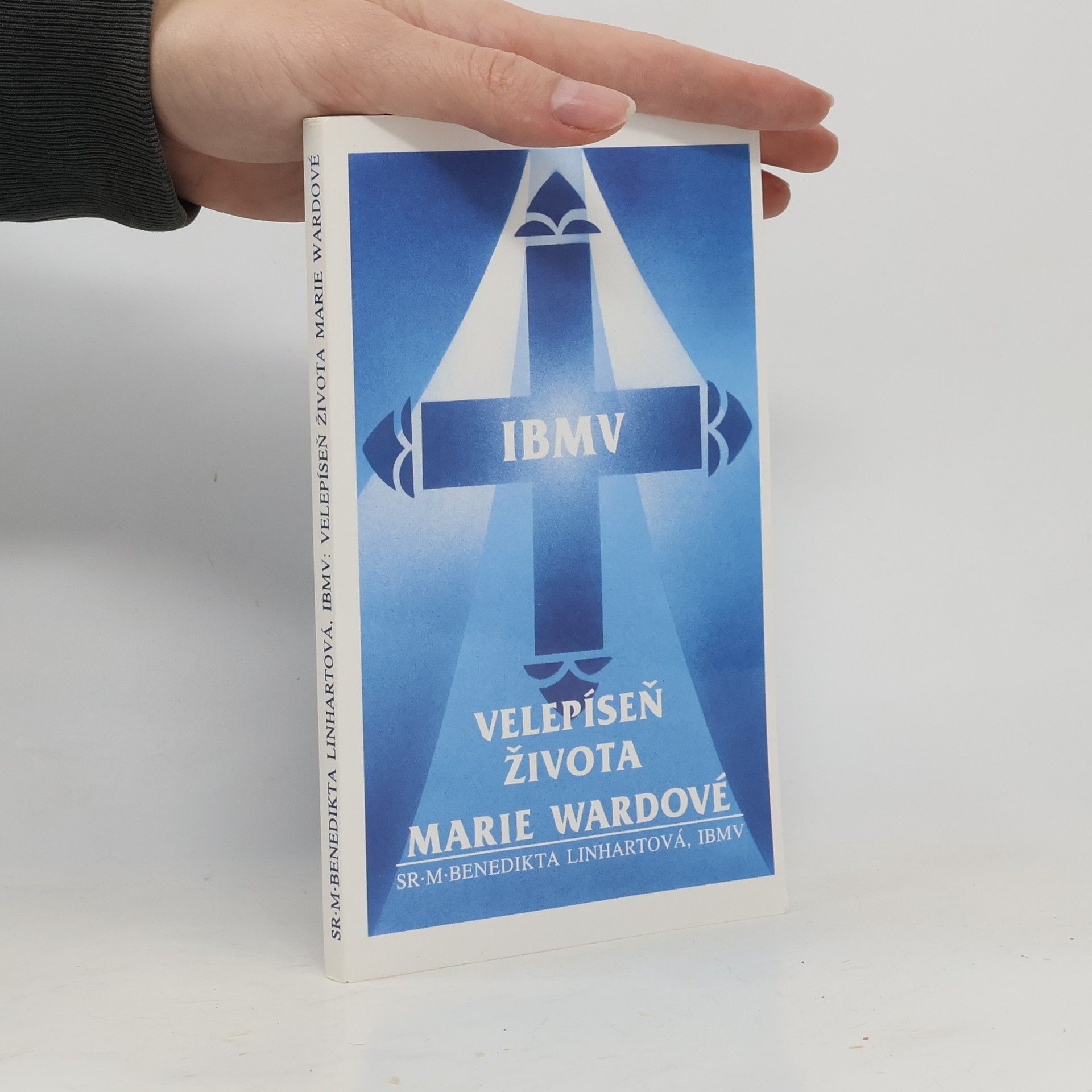 Benedikta Linhartová Velepíseň života Marie Wardové