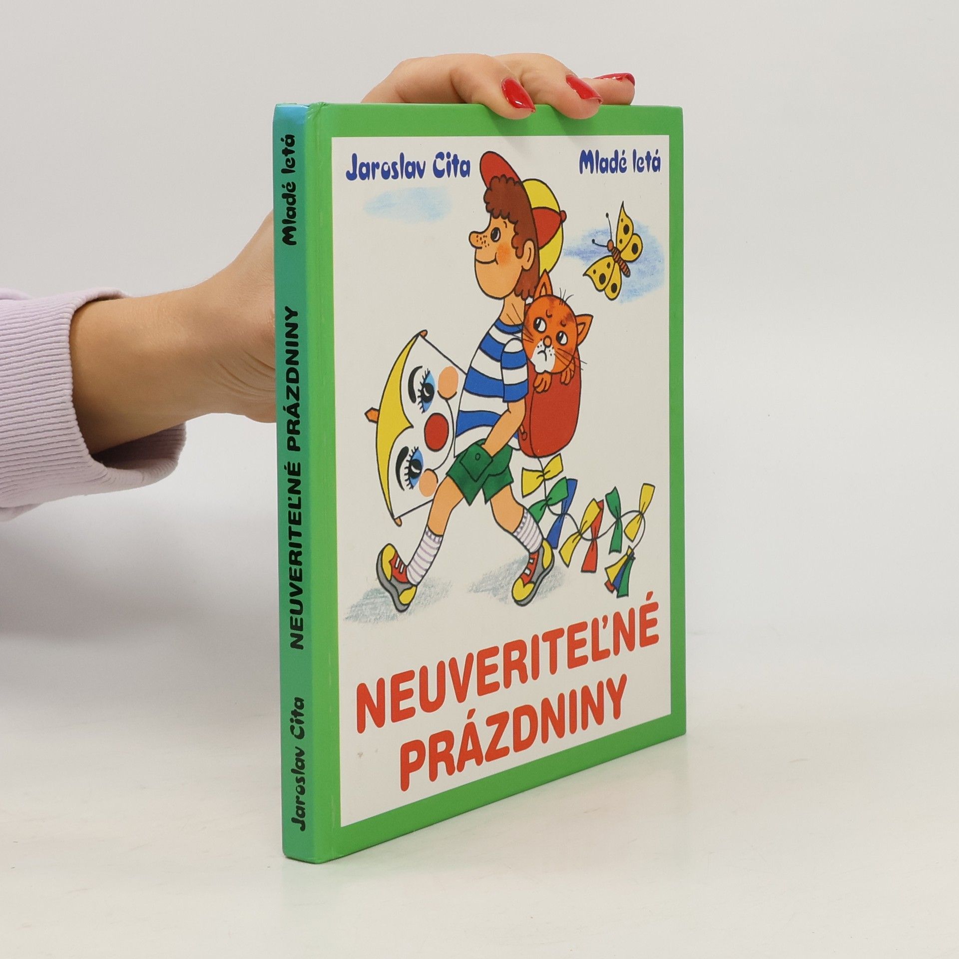 Neuveriteľné prázdniny