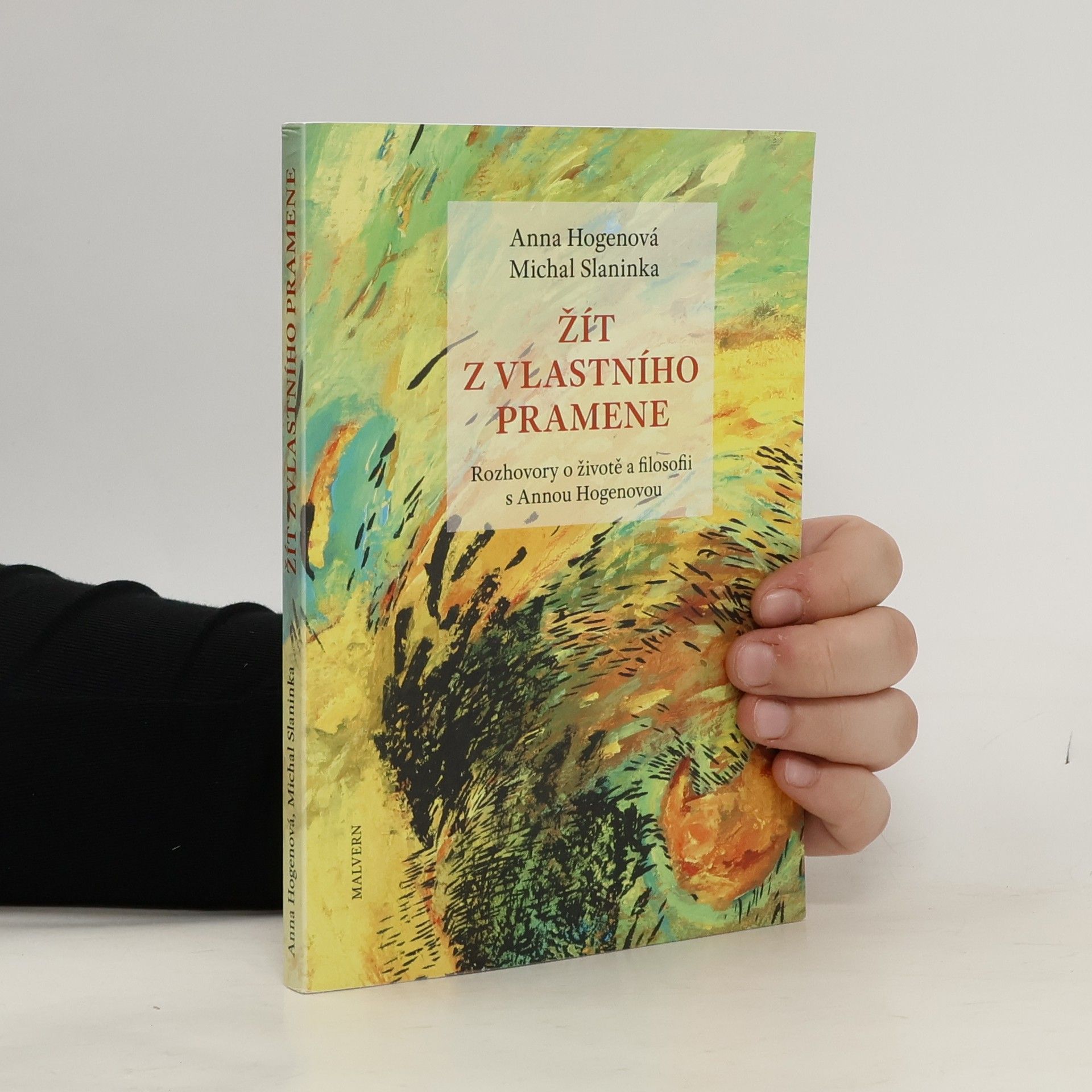 Anna Hogenová Žít z vlastního pramene