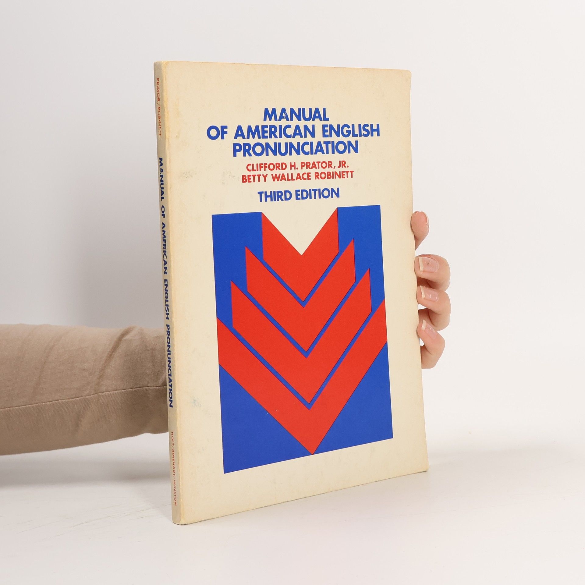 Clifford H. Prator Manual of American English Pronunciation