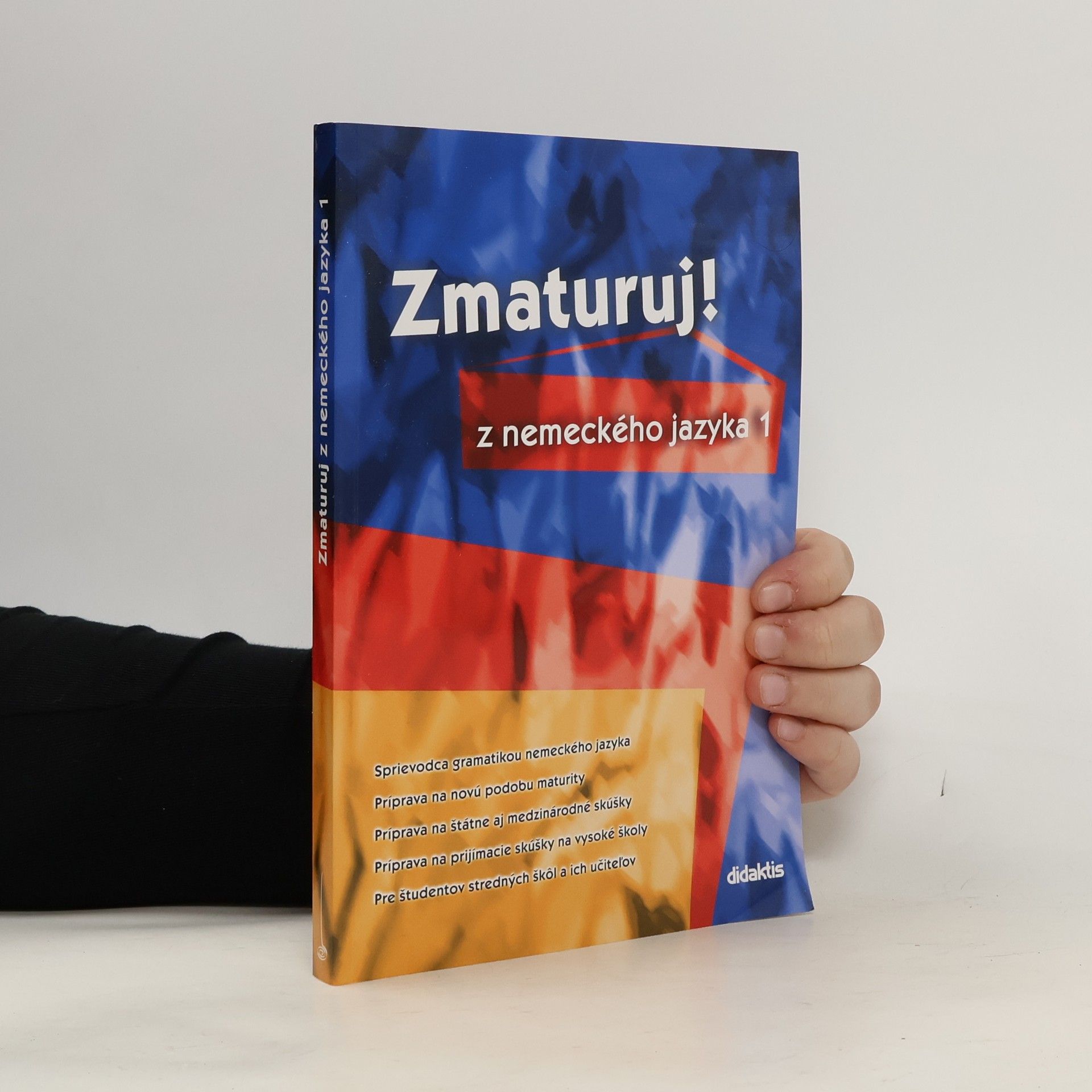 Zuzana Raděvová Zmaturuj! z nemeckého jazyka 1