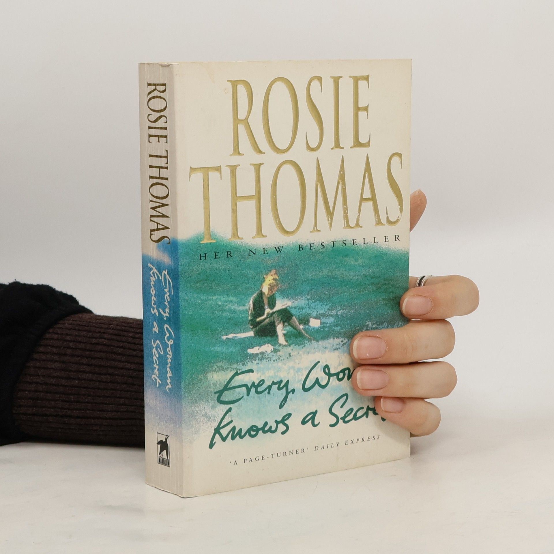 Rosie Thomas Every Woman Knows a Secret