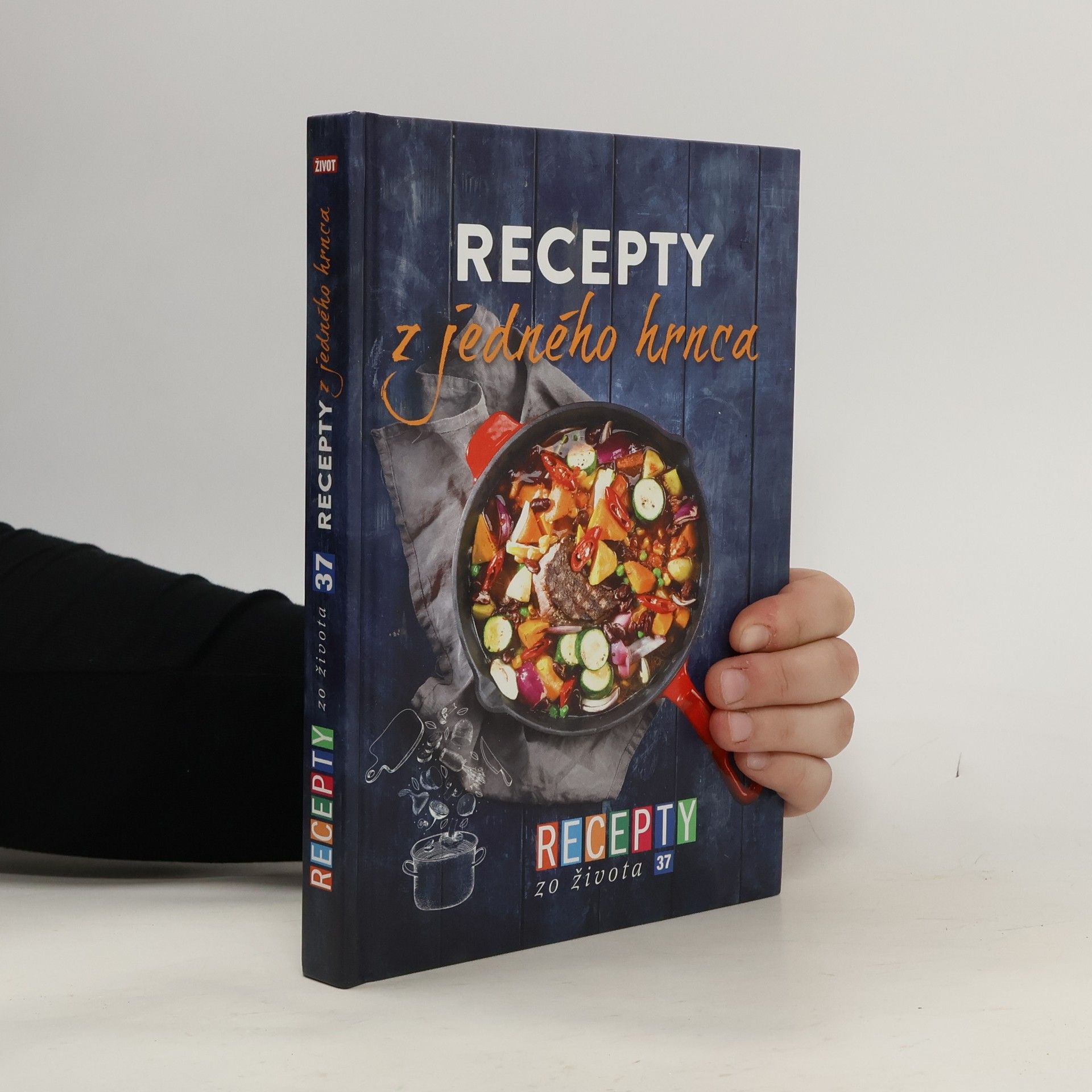 Autores varios Recepty zo života : recepty z jedného hrnca