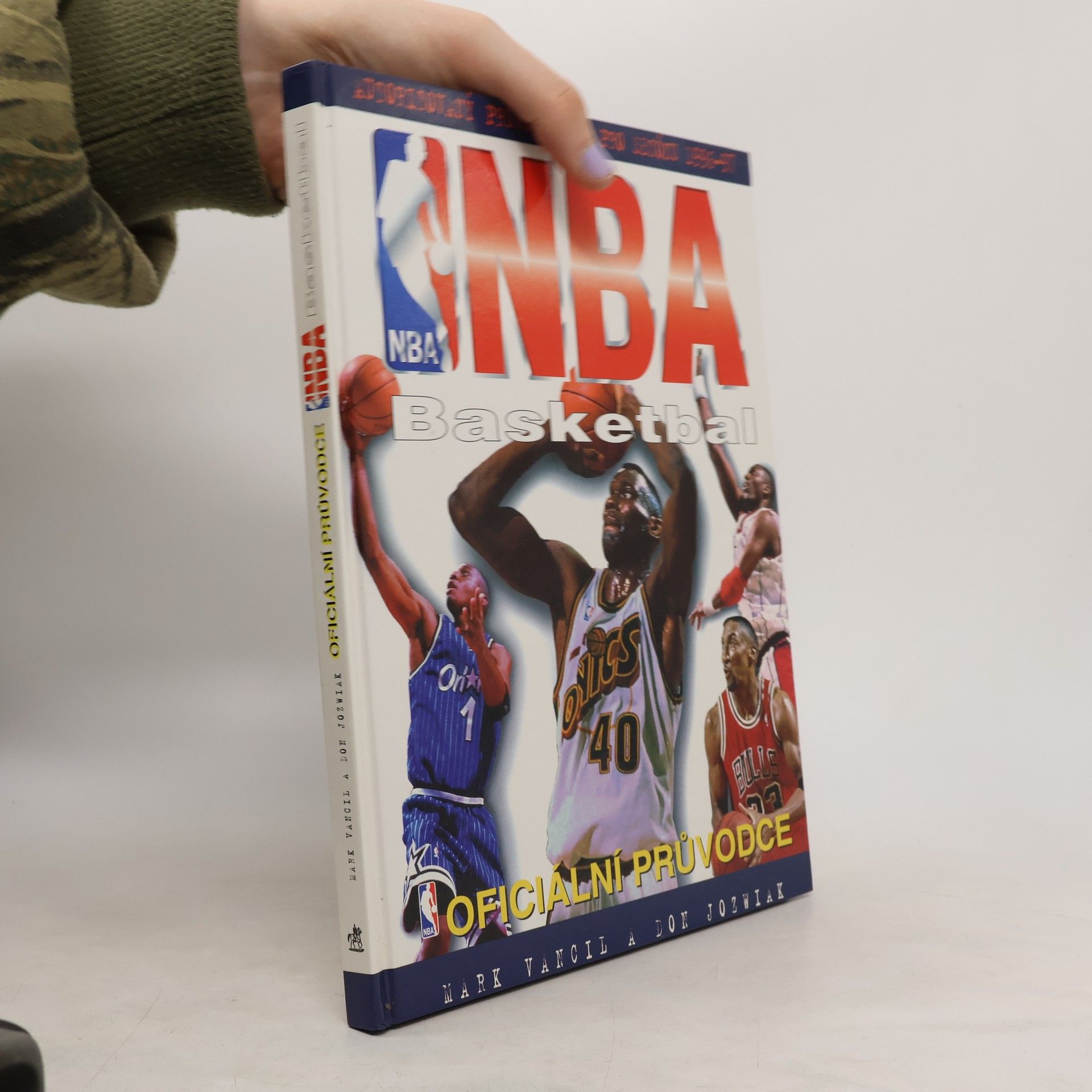 Mark Vancil NBA : basketbal: oficiální průvodce