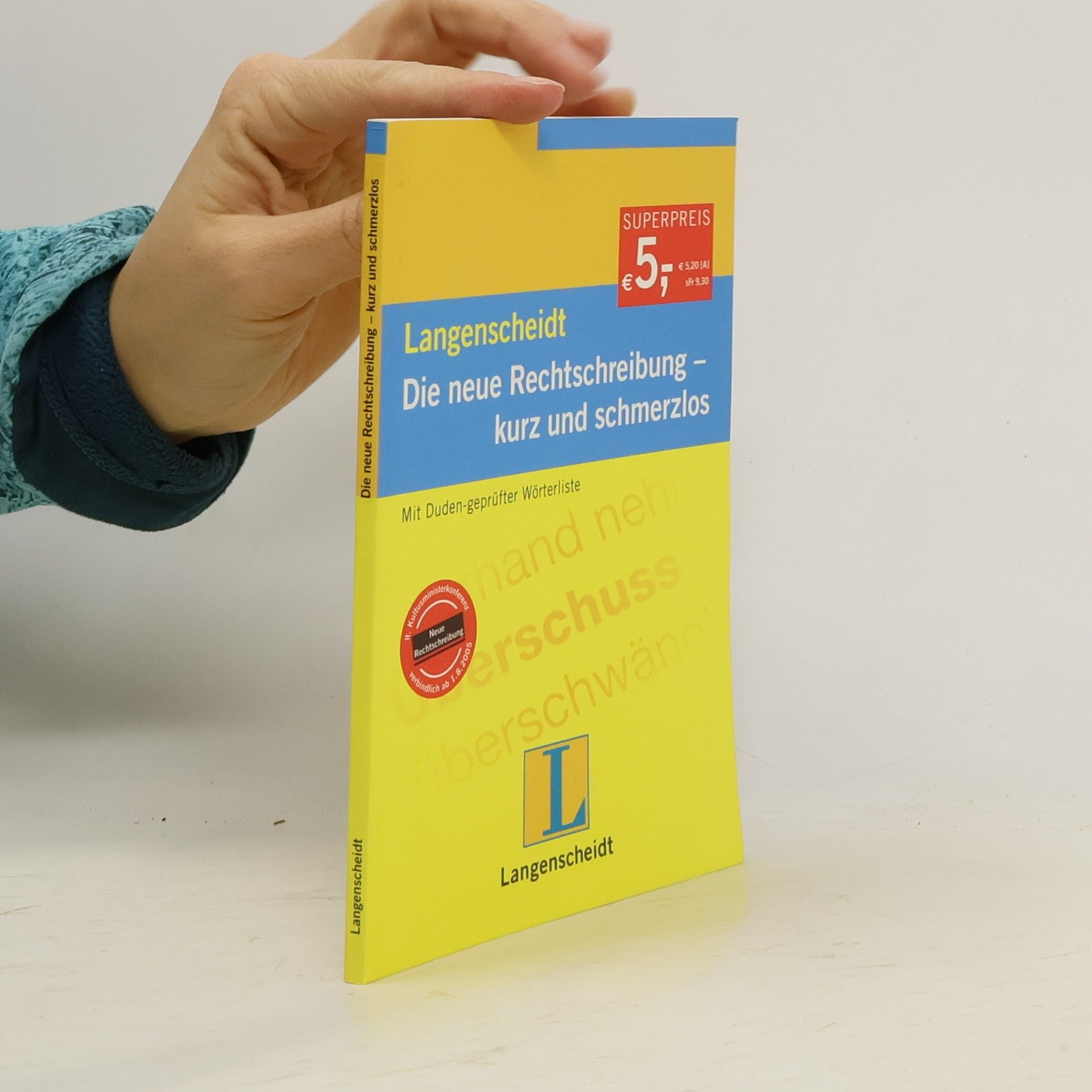 Christian Stang Langenscheidt, Die neue Rechtschreibung - kurz und schmerzlos