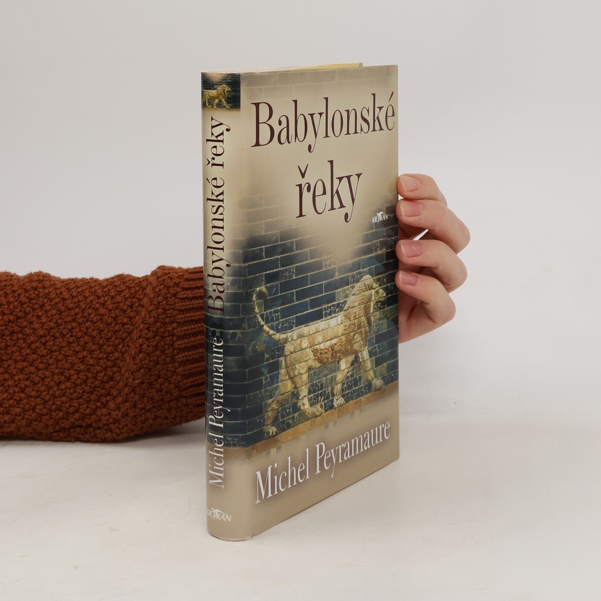 Michel Peyramaure Babylonské řeky